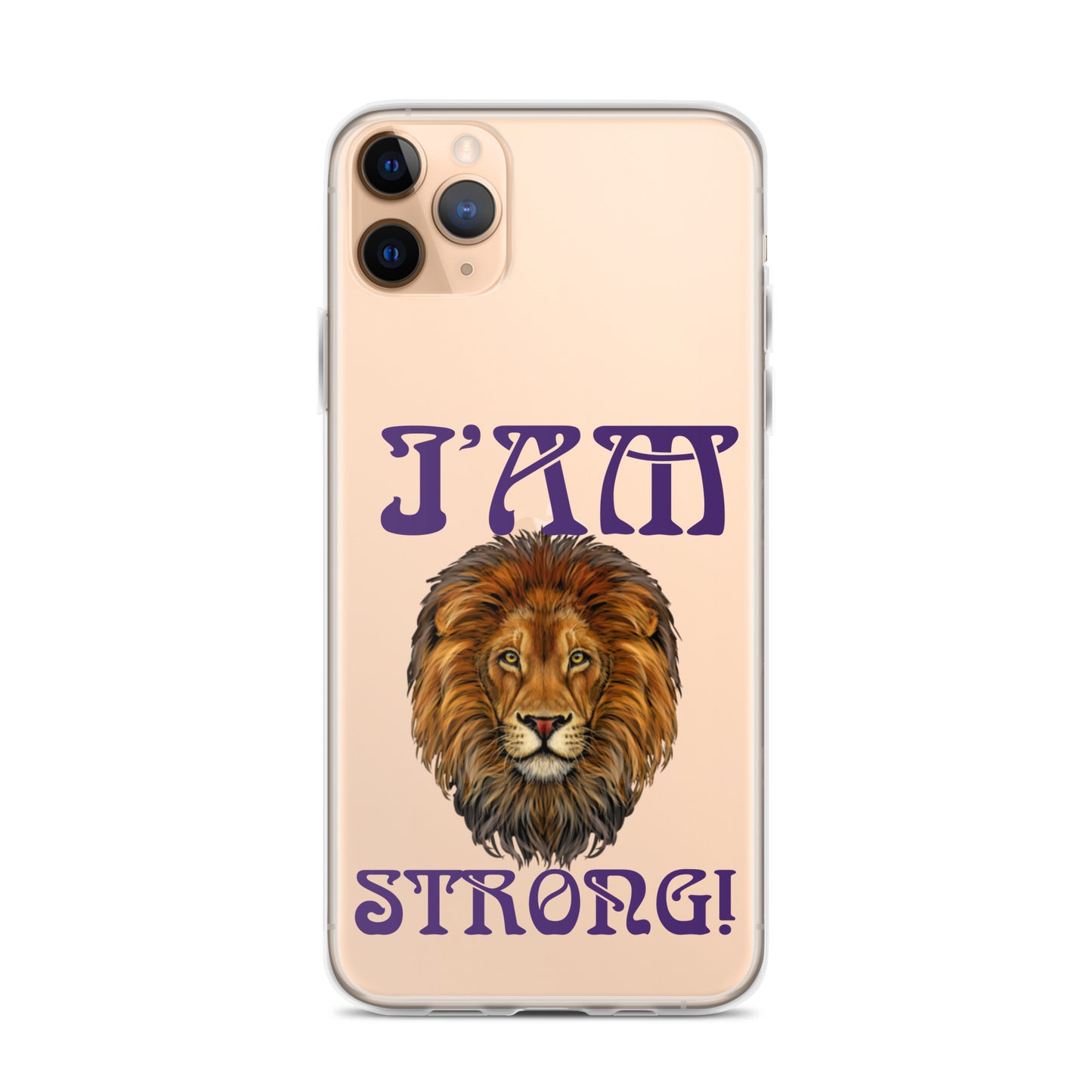 “I’AM STRONG!”Clear Case for iPhone® W/Purple Font