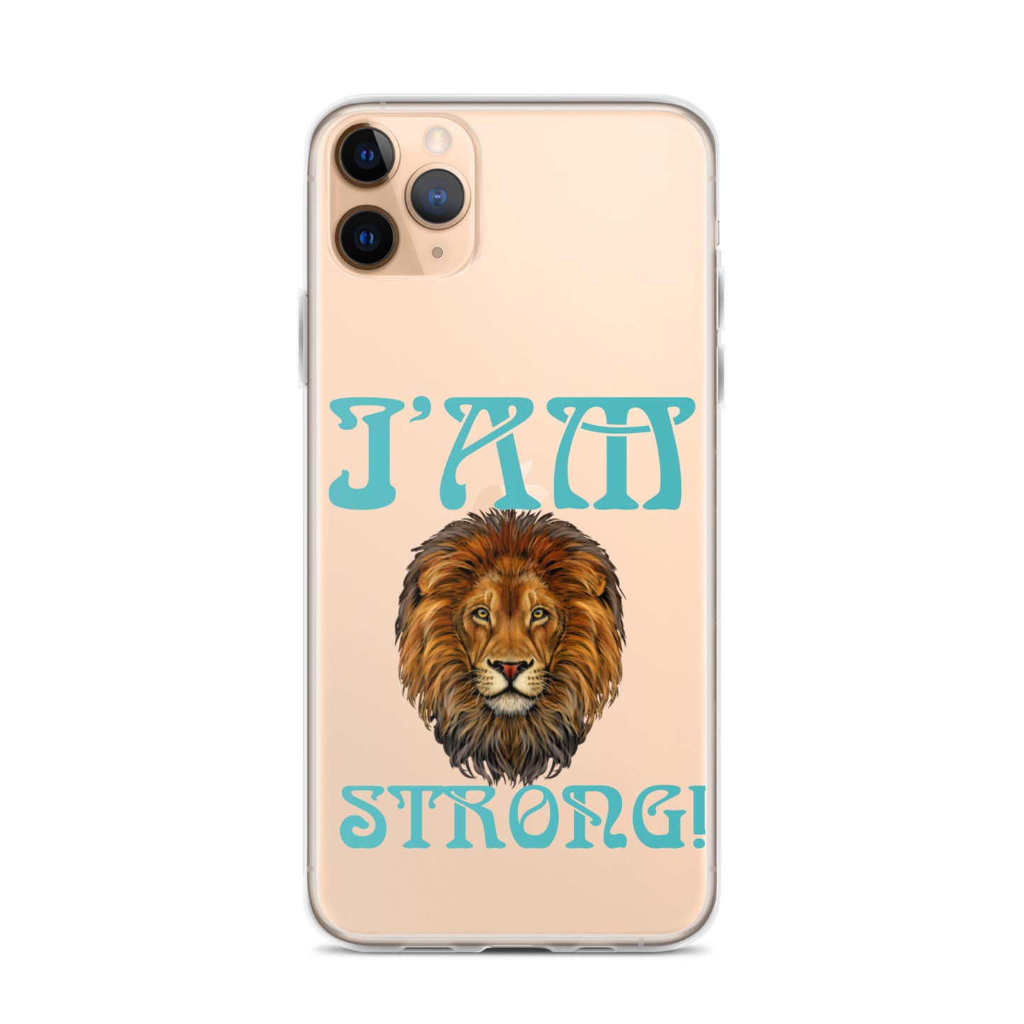 “I’AM STRONG!”Clear Case for iPhone® W/Mint Font