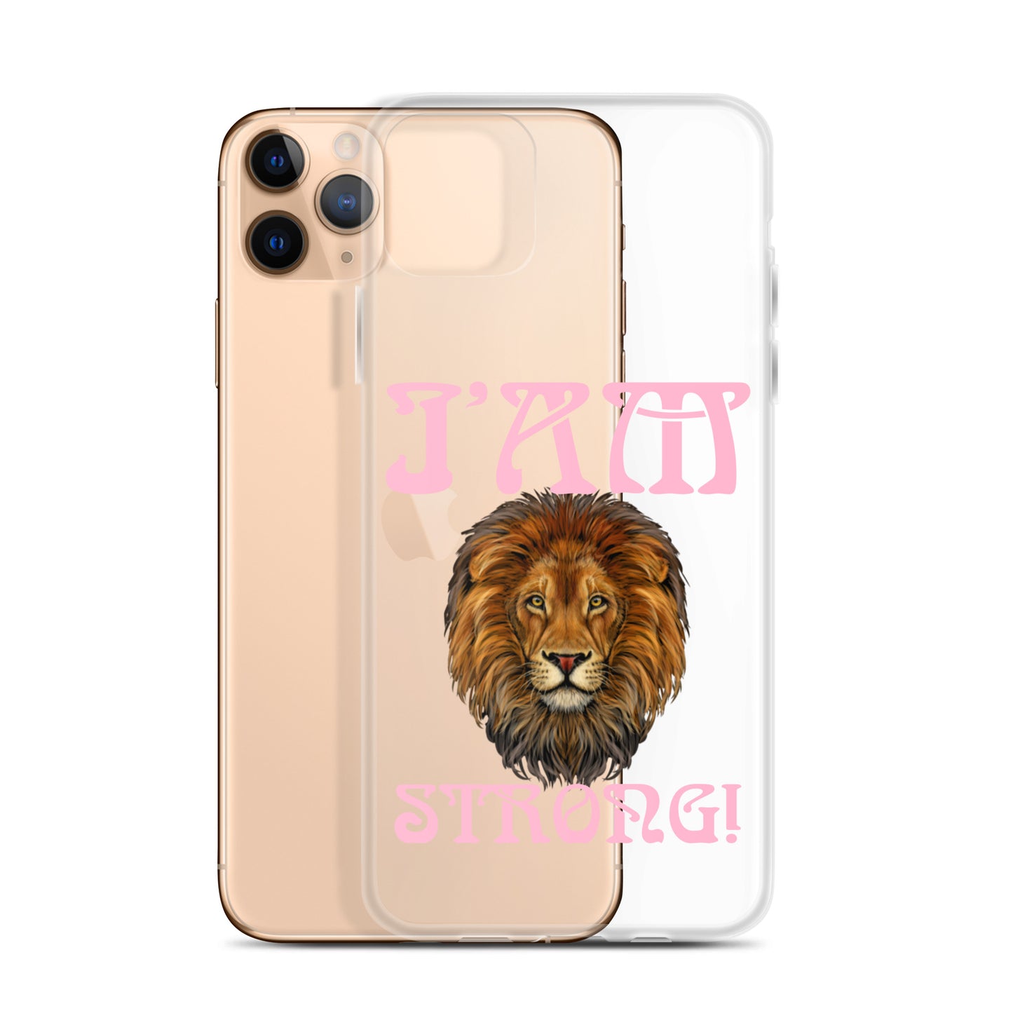 “I’AM STRONG!”Clear Case for iPhone® W/Cotton Candy Font