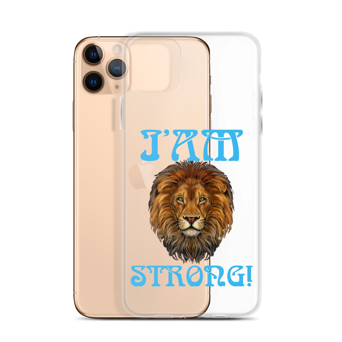 “I’AM STRONG!”Clear Case for iPhone® W/SkyBlue Font