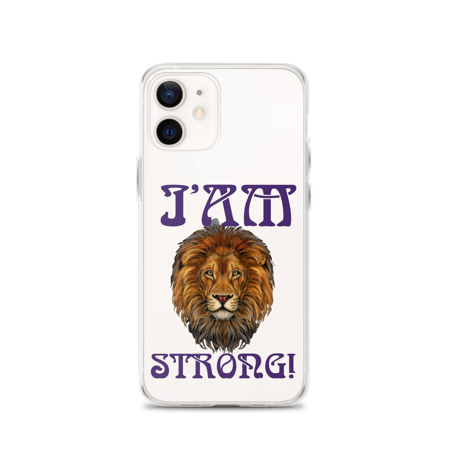 “I’AM STRONG!”Clear Case for iPhone® W/Purple Font