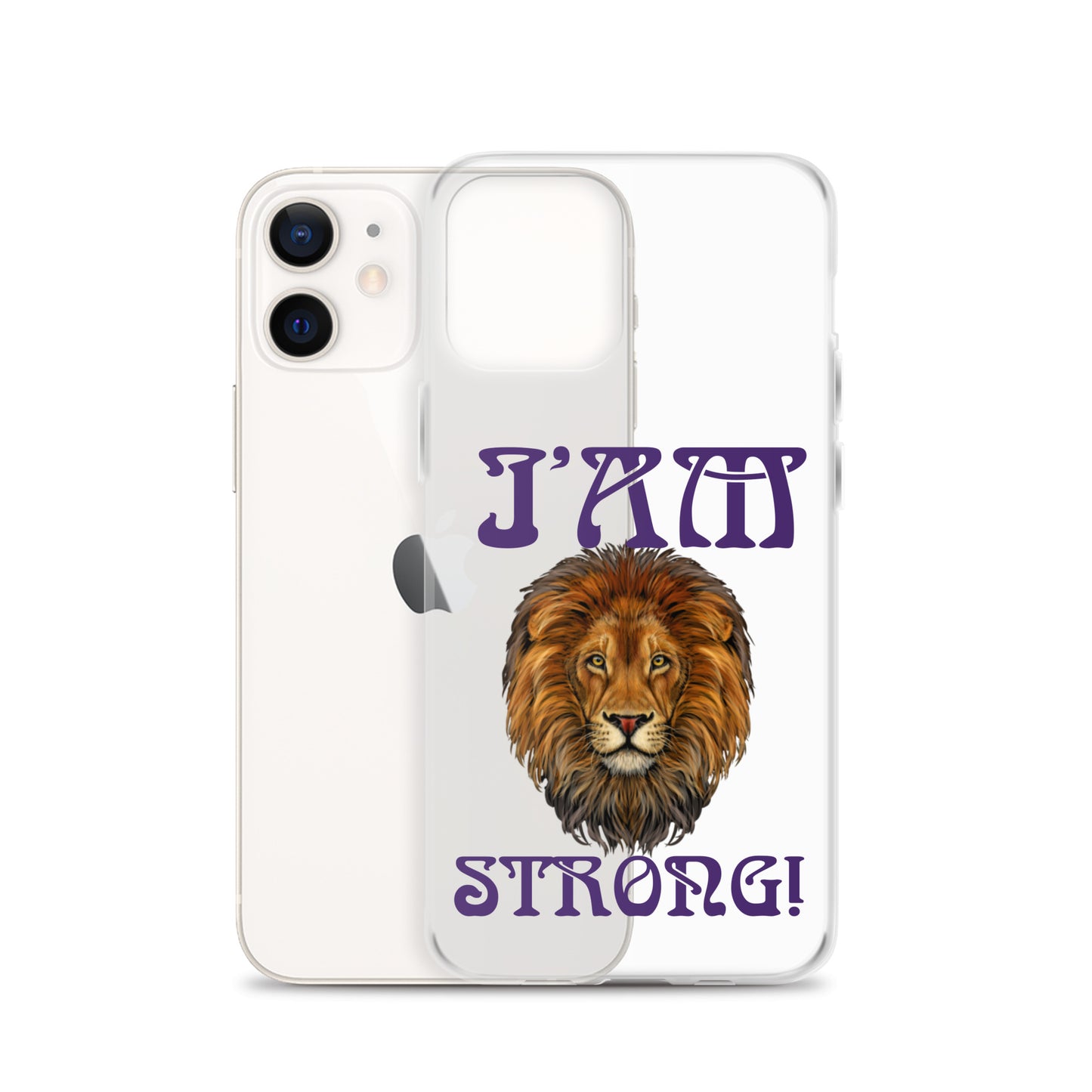 “I’AM STRONG!”Clear Case for iPhone® W/Purple Font