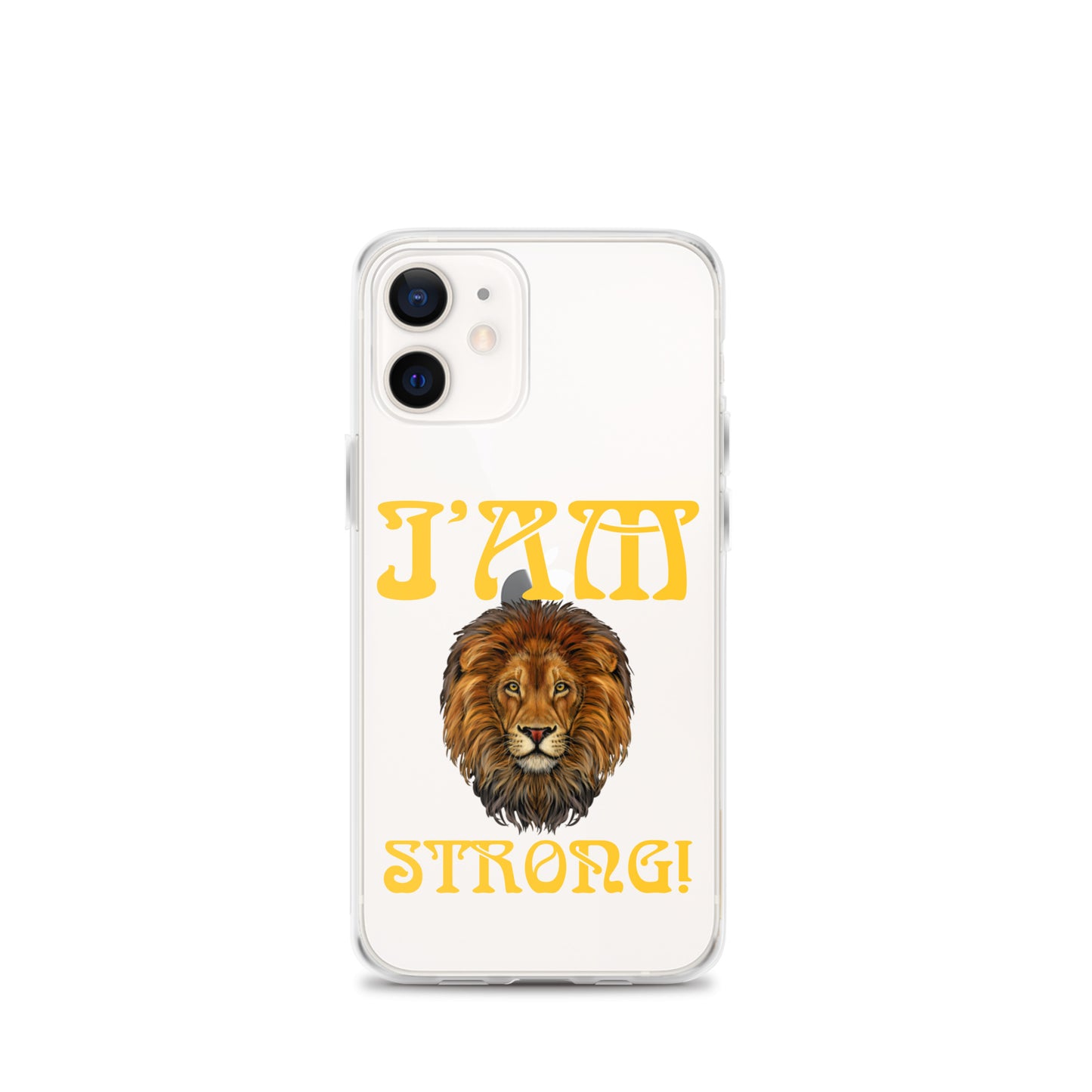 “I’AM STRONG!”Clear Case for iPhone® W/Yellow Font