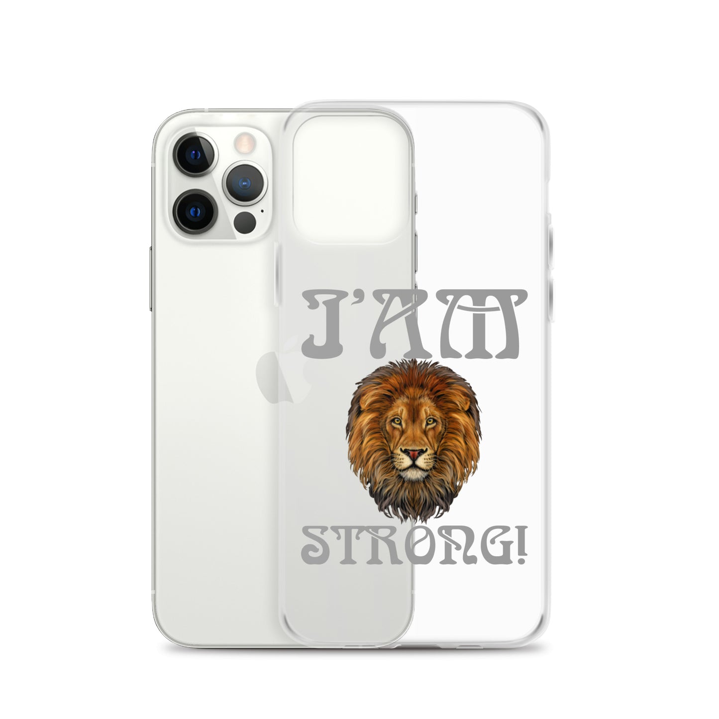 “I’AM STRONG!”Clear Case for iPhone® W/Grey Font