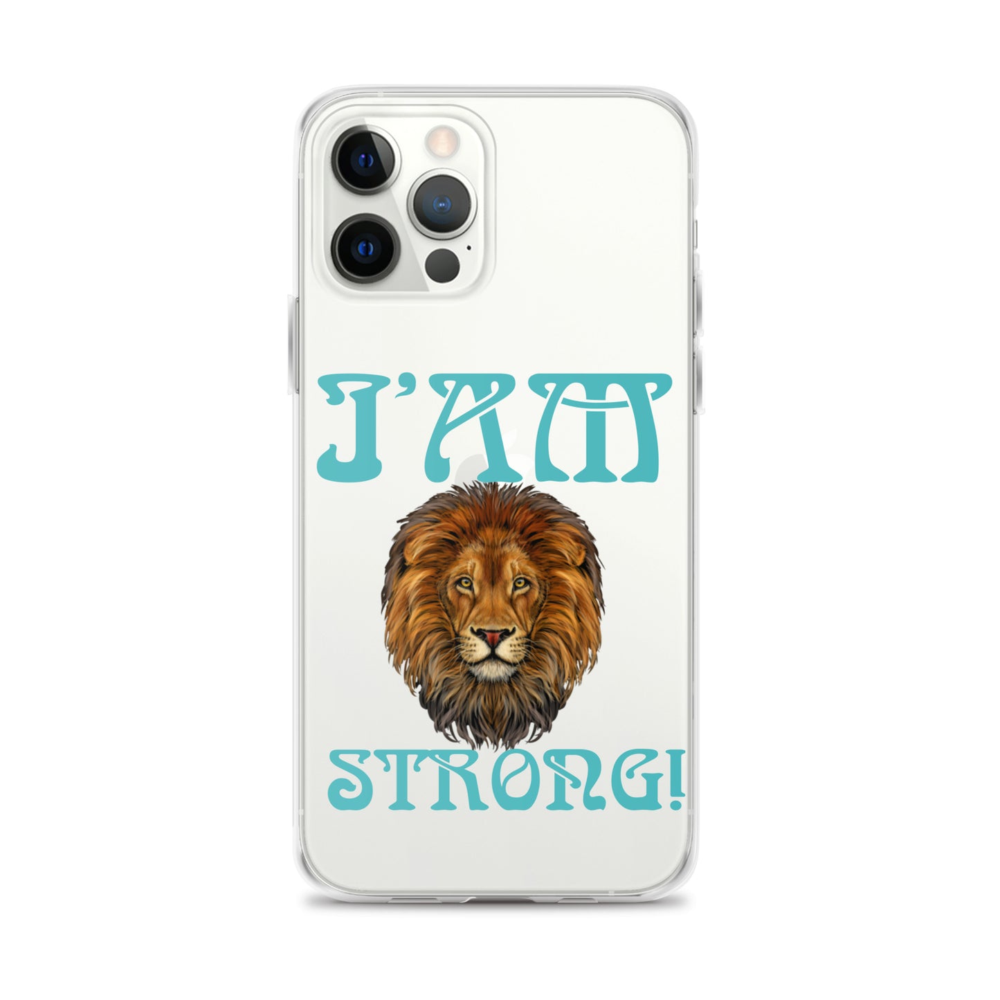 “I’AM STRONG!”Clear Case for iPhone® W/Mint Font