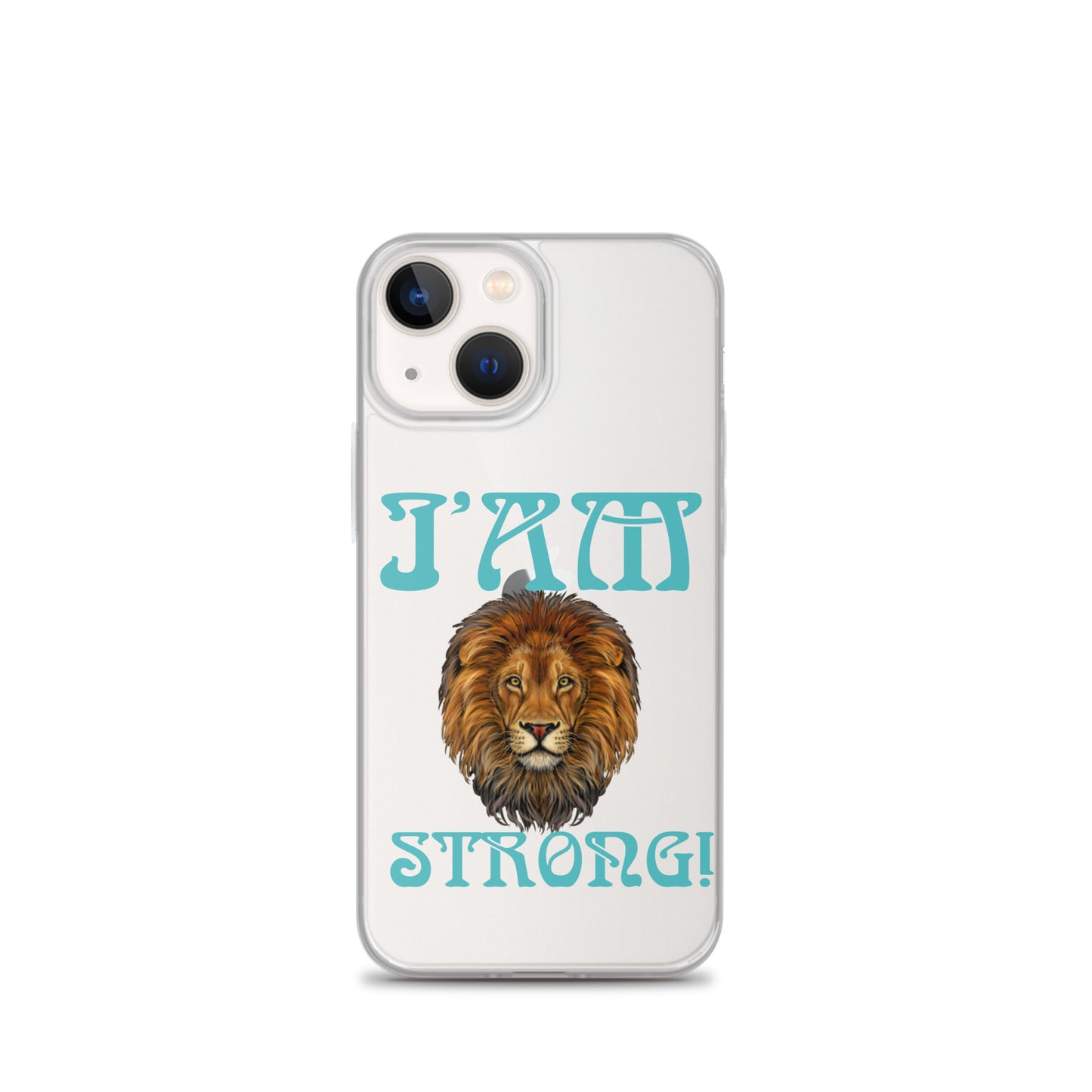 “I’AM STRONG!”Clear Case for iPhone® W/Mint Font