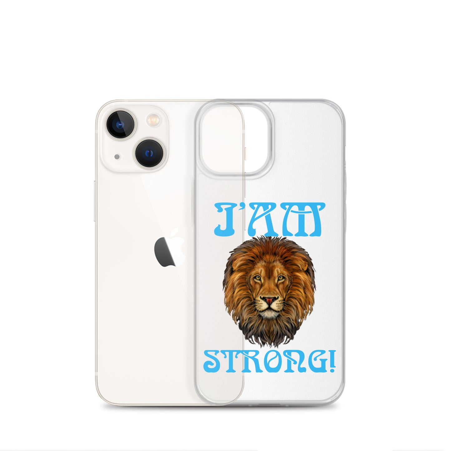 “I’AM STRONG!”Clear Case for iPhone® W/SkyBlue Font