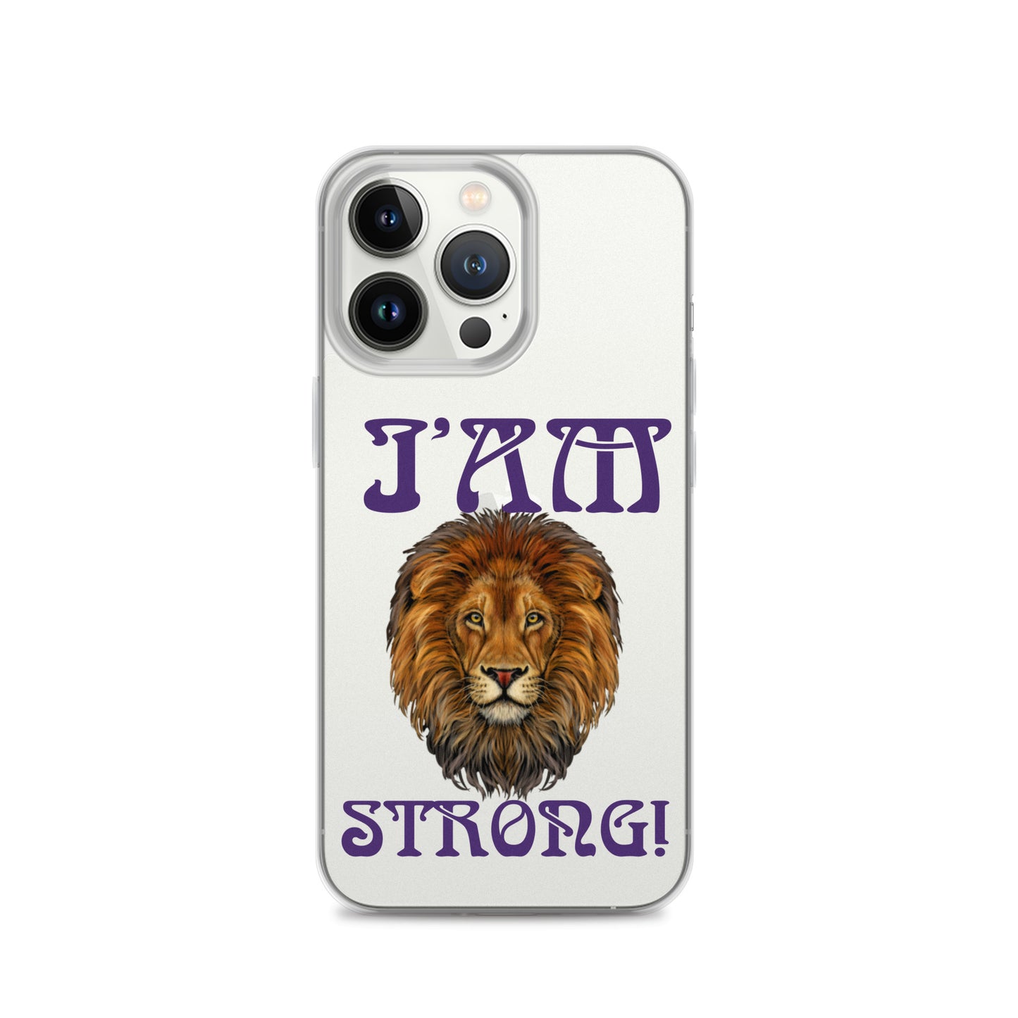 “I’AM STRONG!”Clear Case for iPhone® W/Purple Font