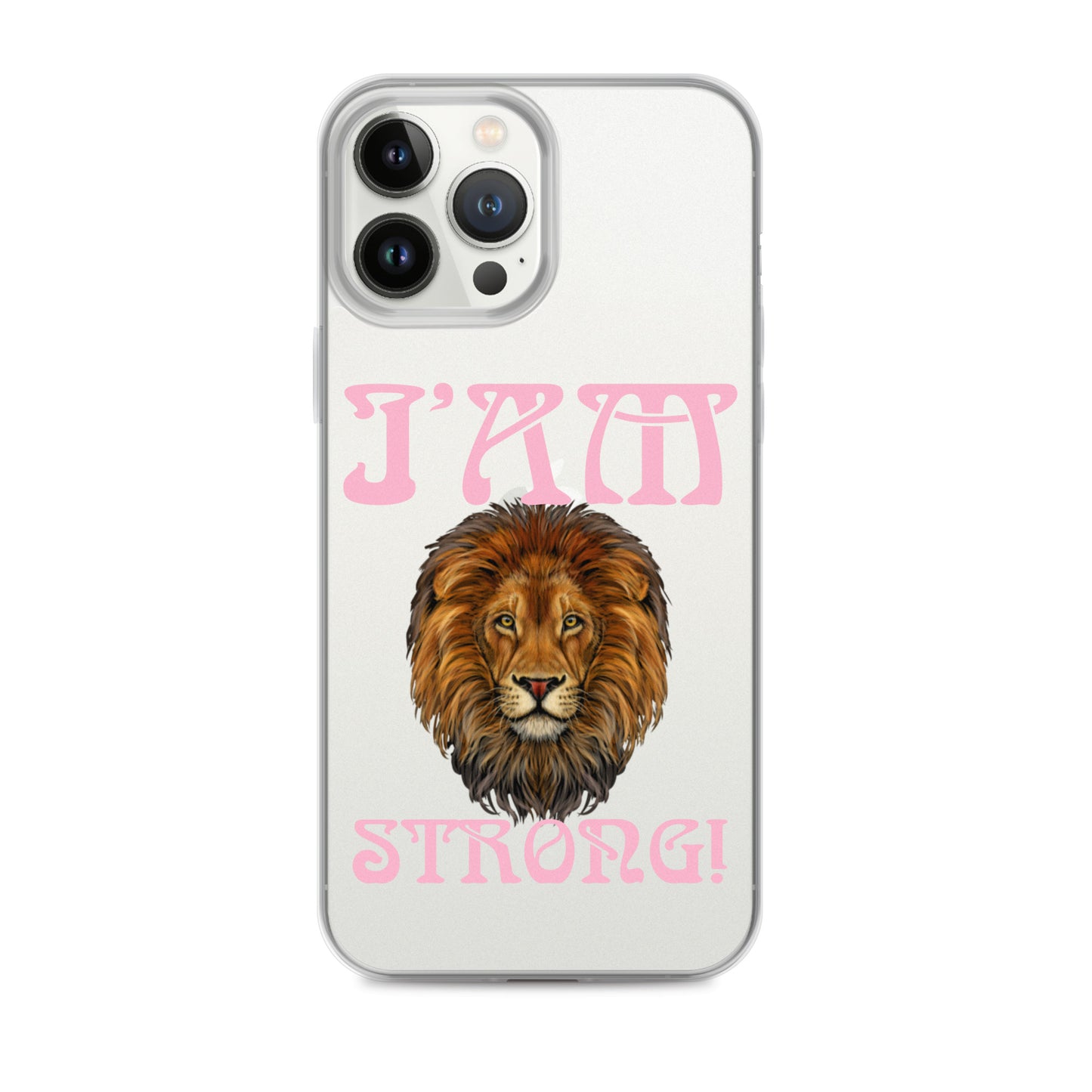 “I’AM STRONG!”Clear Case for iPhone® W/Cotton Candy Font