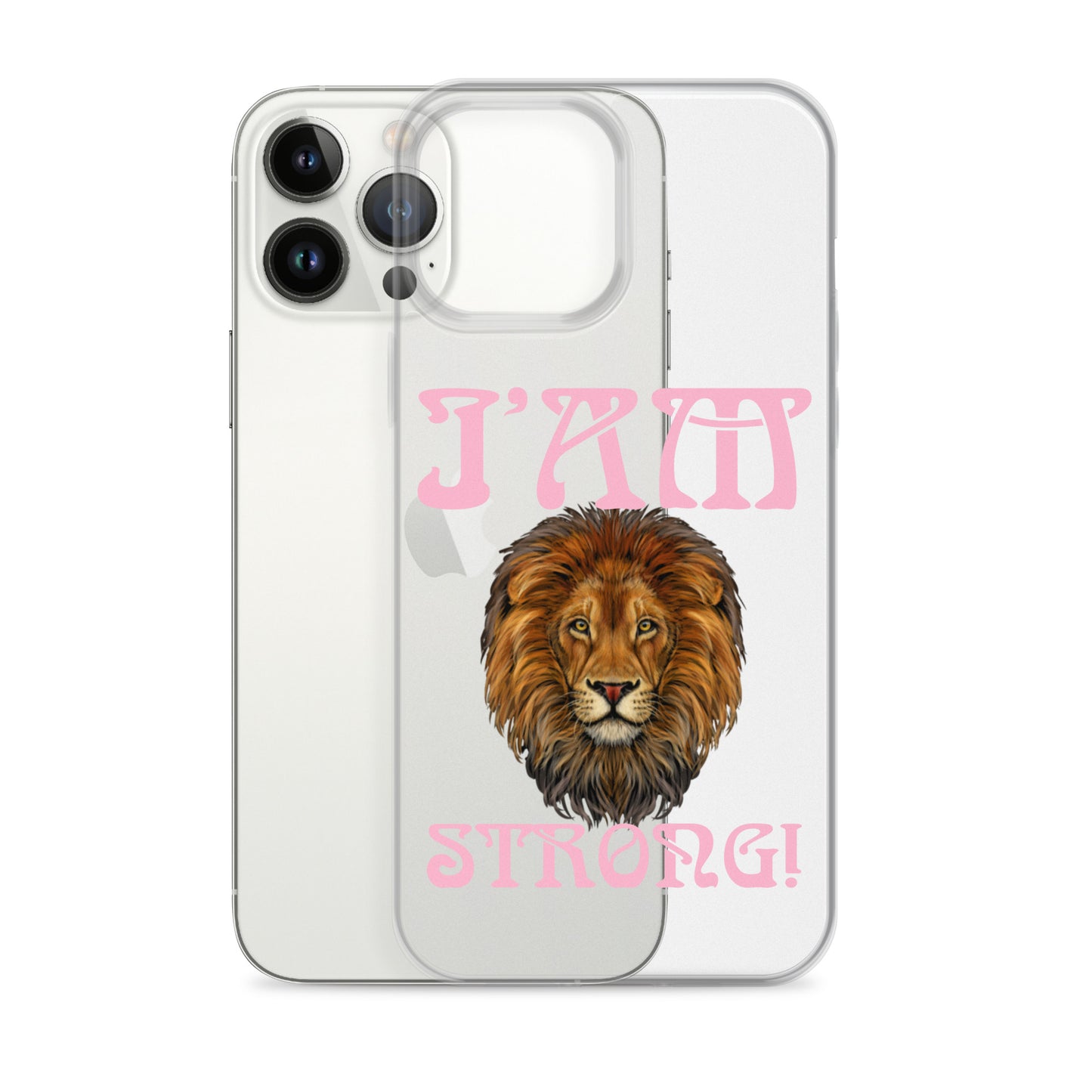 “I’AM STRONG!”Clear Case for iPhone® W/Cotton Candy Font