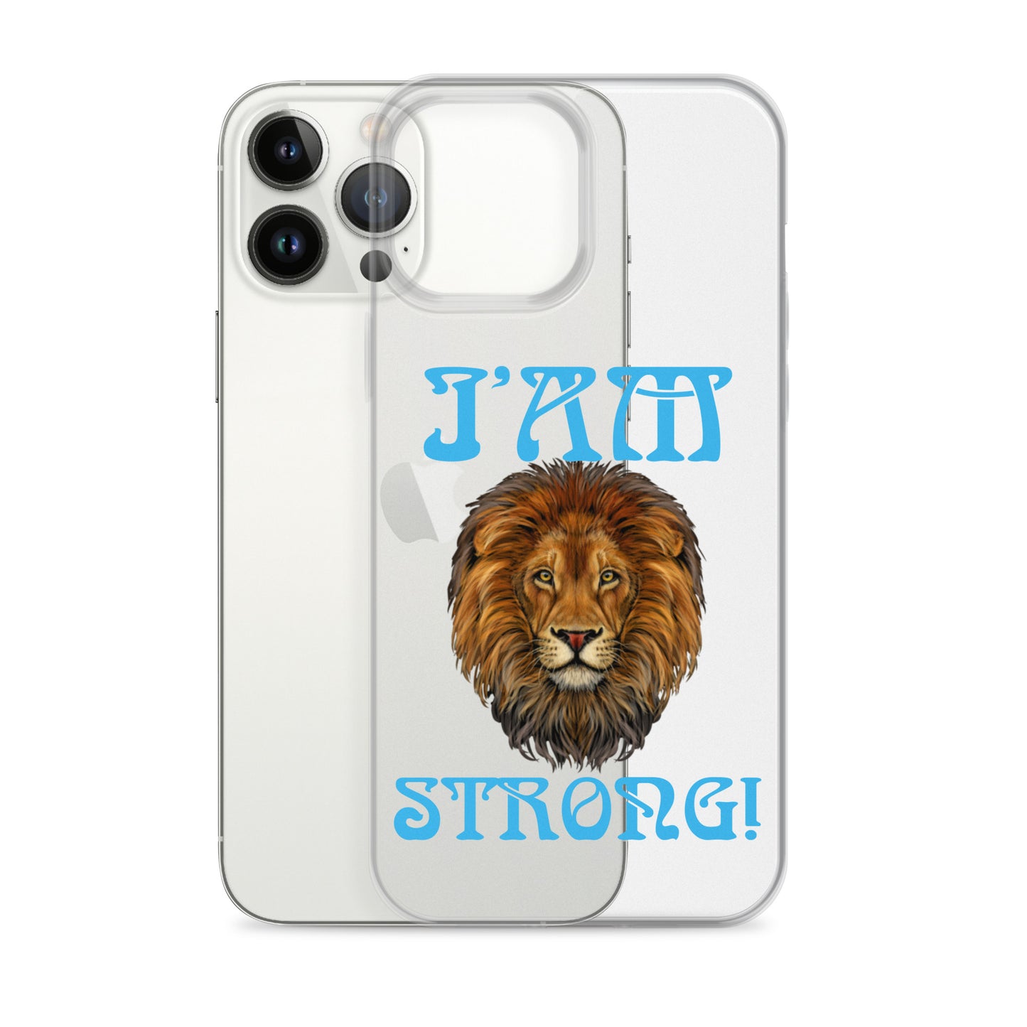 “I’AM STRONG!”Clear Case for iPhone® W/SkyBlue Font