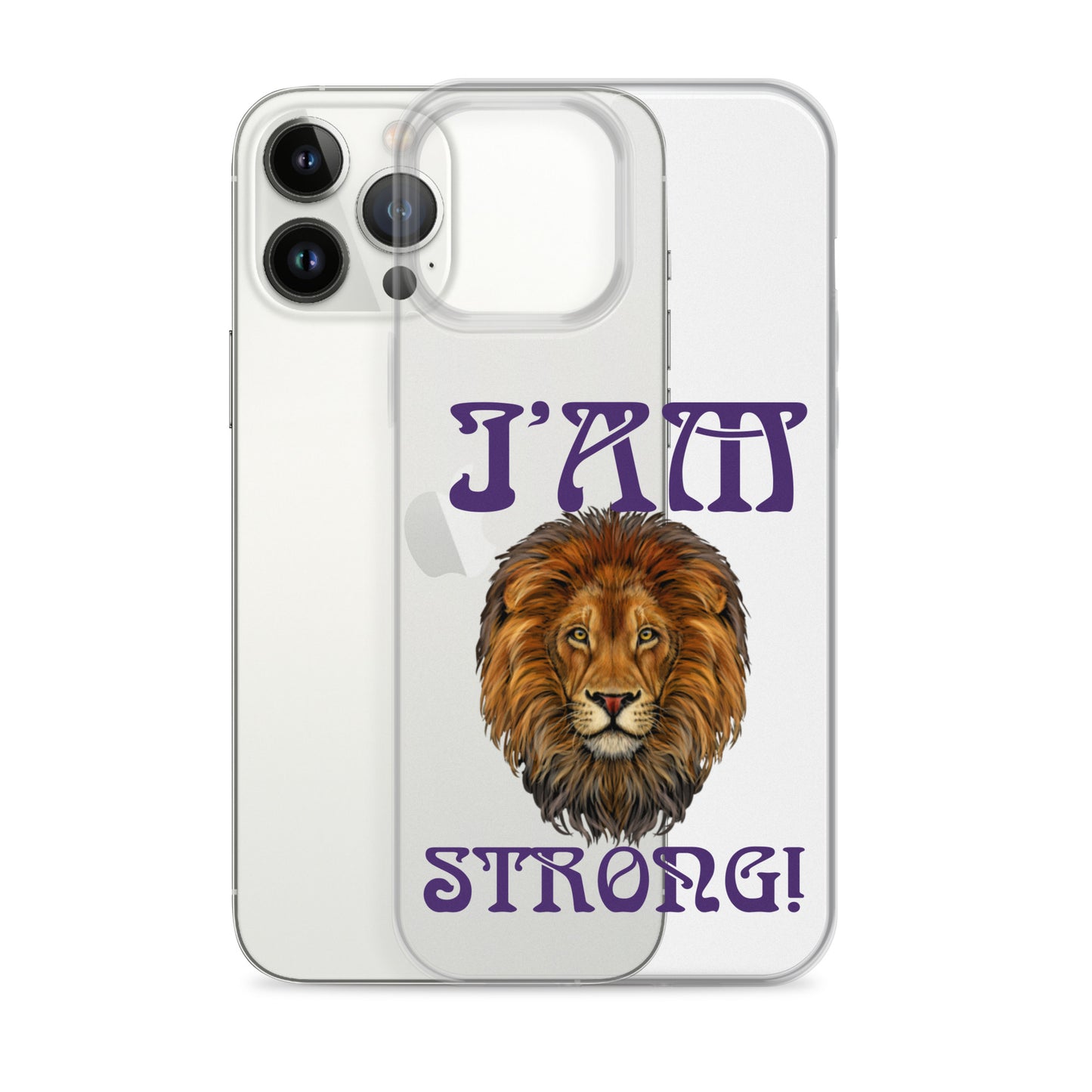 “I’AM STRONG!”Clear Case for iPhone® W/Purple Font