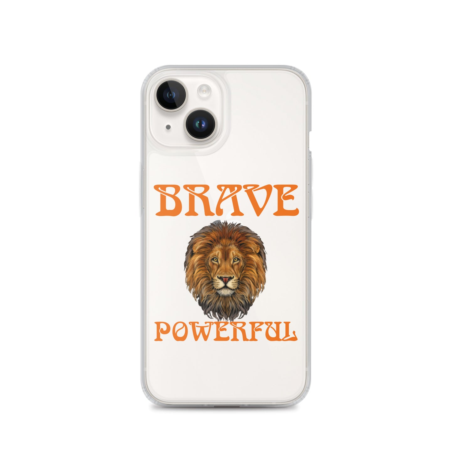 “BRAVE,POWERFUL”Clear Case for iPhone® W/Orange Font