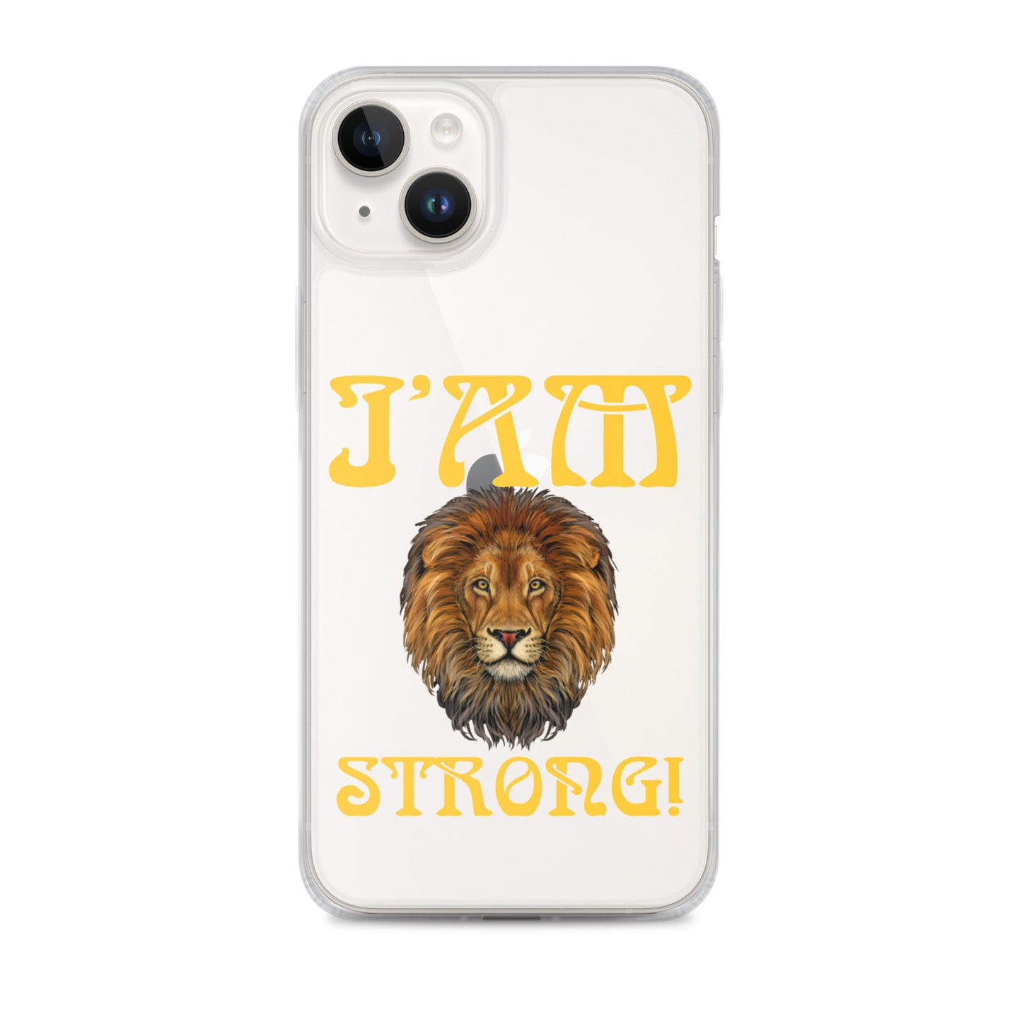 “I’AM STRONG!”Clear Case for iPhone® W/Yellow Font