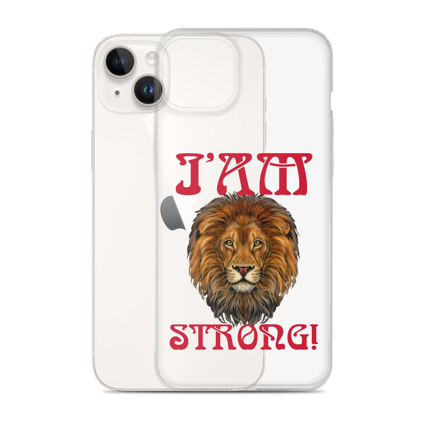 “I’AM STRONG!”Clear Case for iPhone® W/Red Font