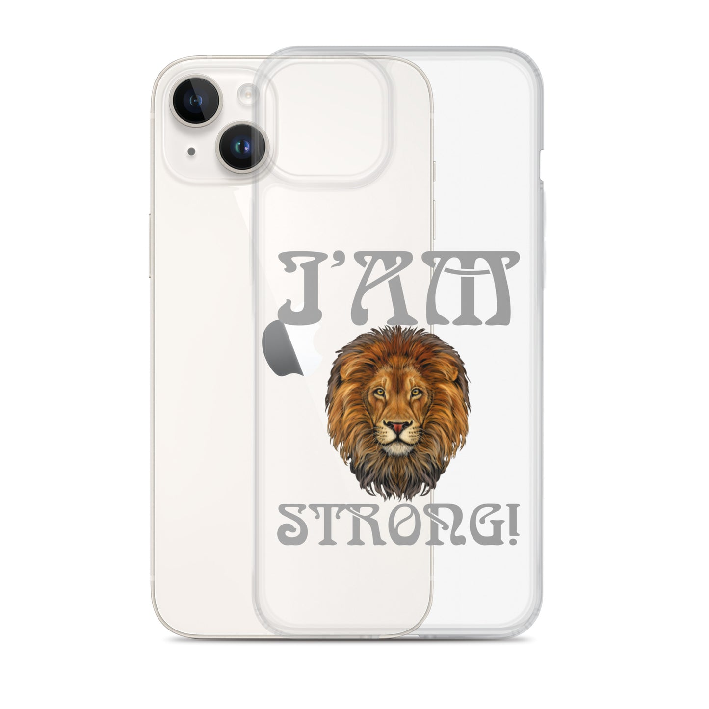 “I’AM STRONG!”Clear Case for iPhone® W/Grey Font