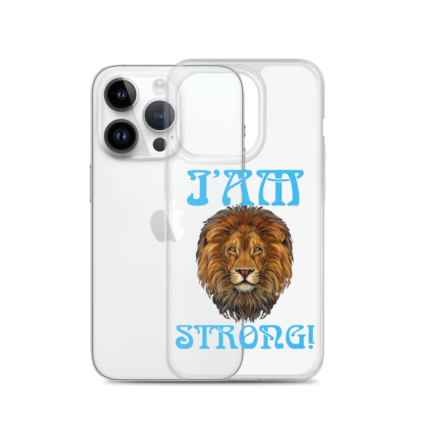 “I’AM STRONG!”Clear Case for iPhone® W/SkyBlue Font