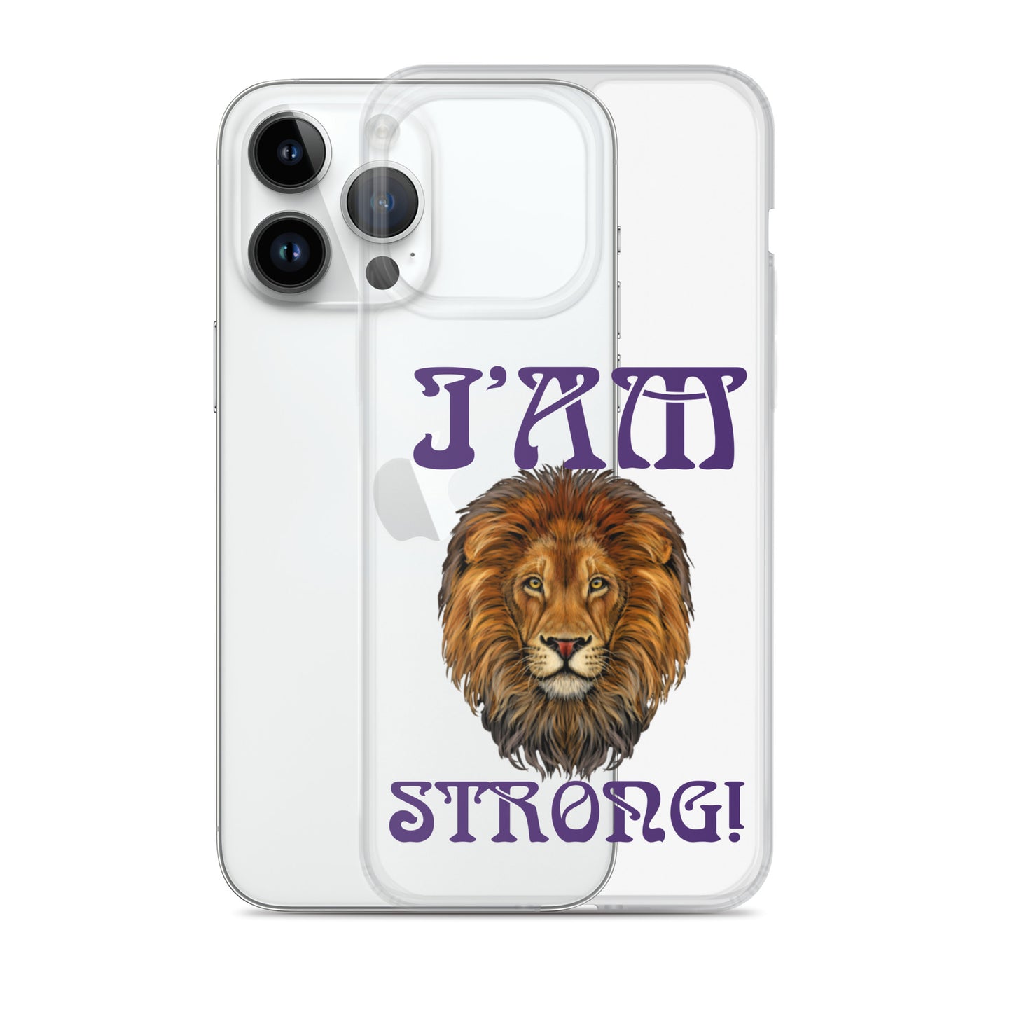 “I’AM STRONG!”Clear Case for iPhone® W/Purple Font