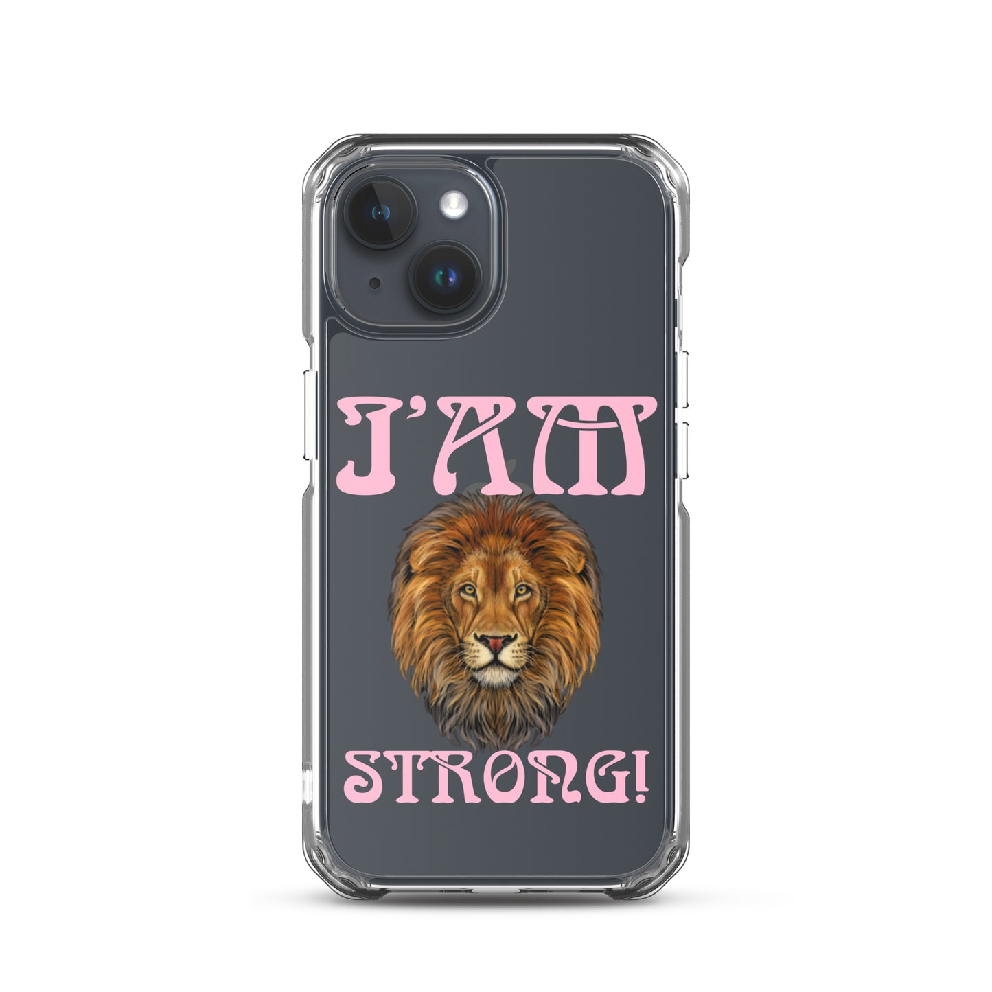 “I’AM STRONG!”Clear Case for iPhone® W/Cotton Candy Font