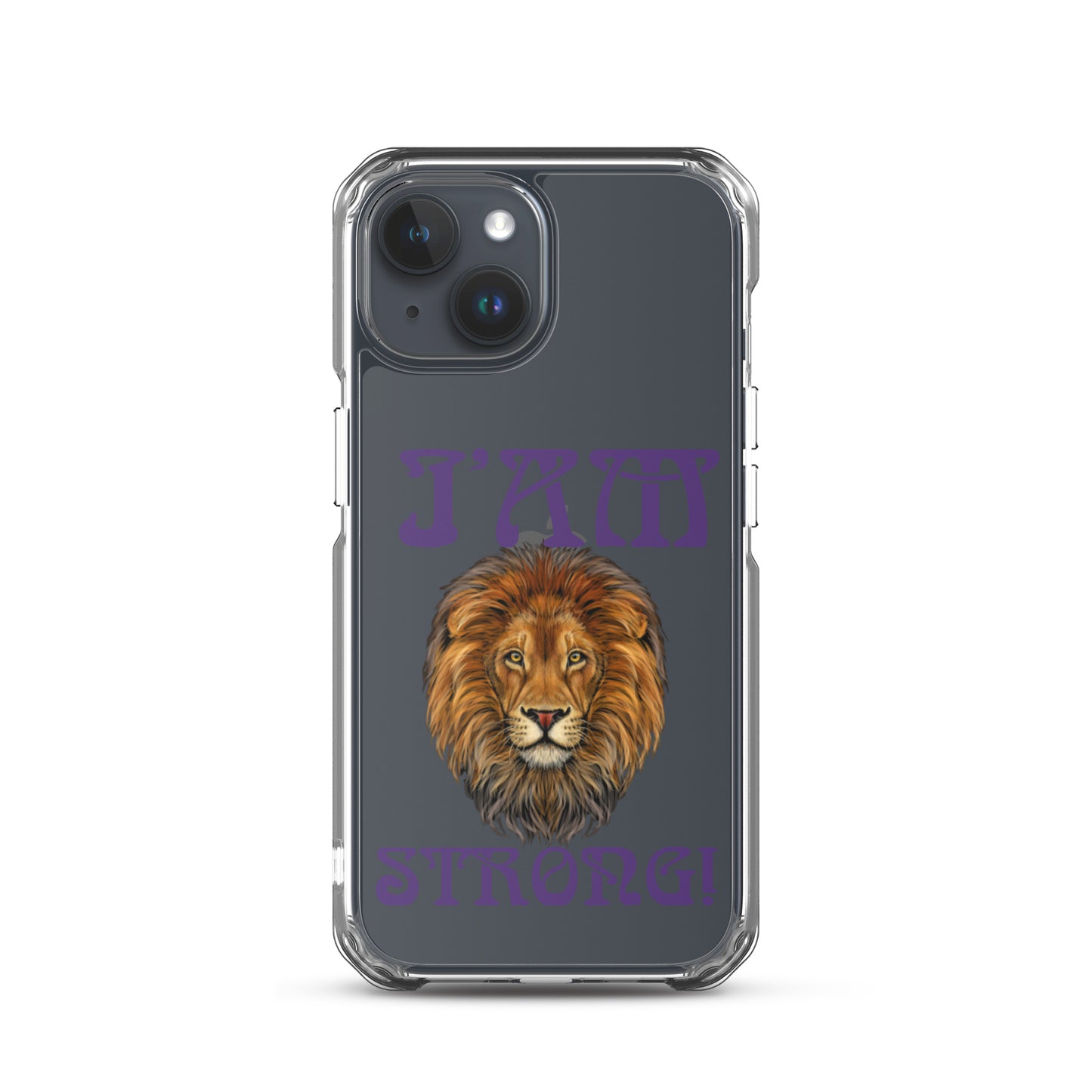 “I’AM STRONG!”Clear Case for iPhone® W/Purple Font