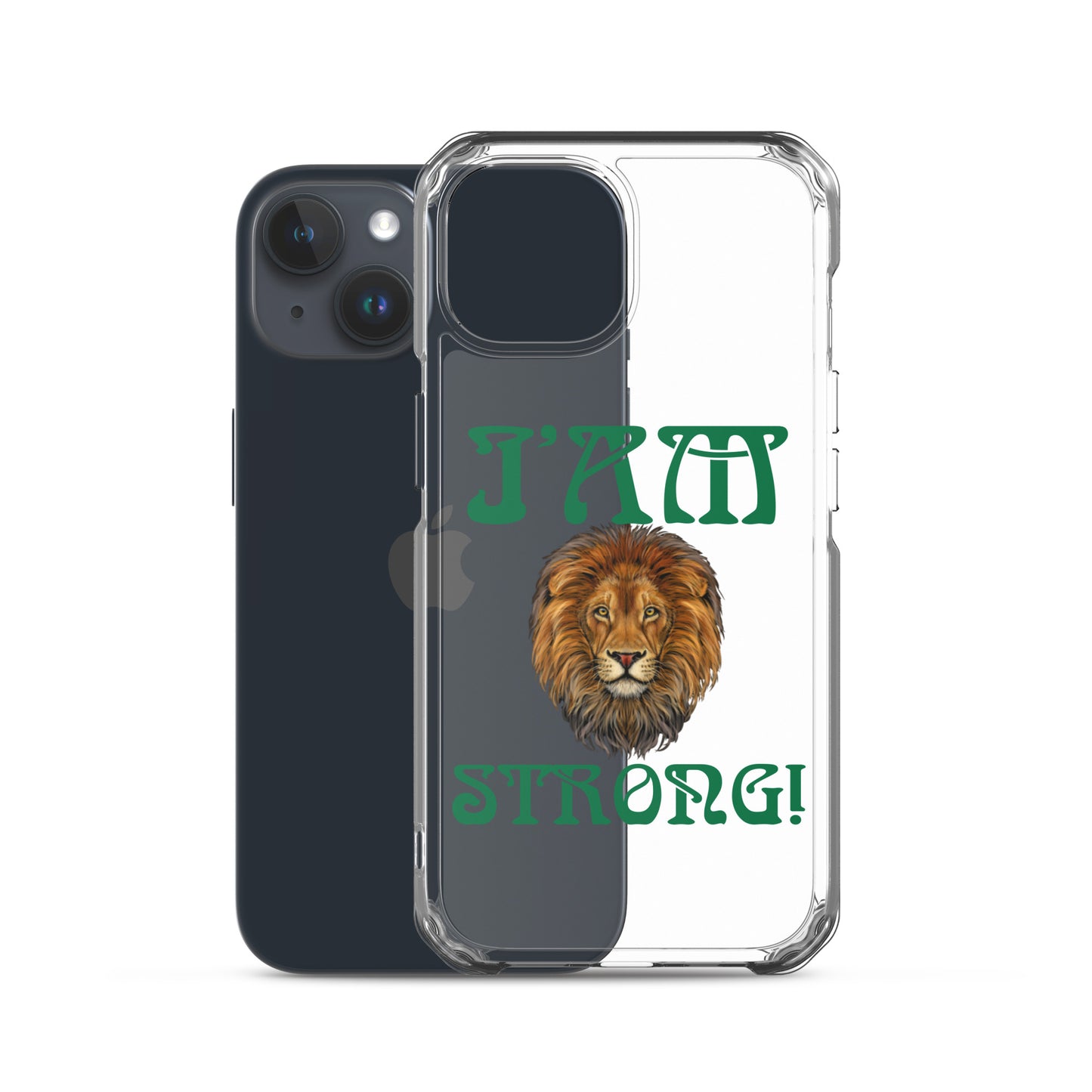 “I’AM STRONG!”Clear Case for iPhone® W/Green Font