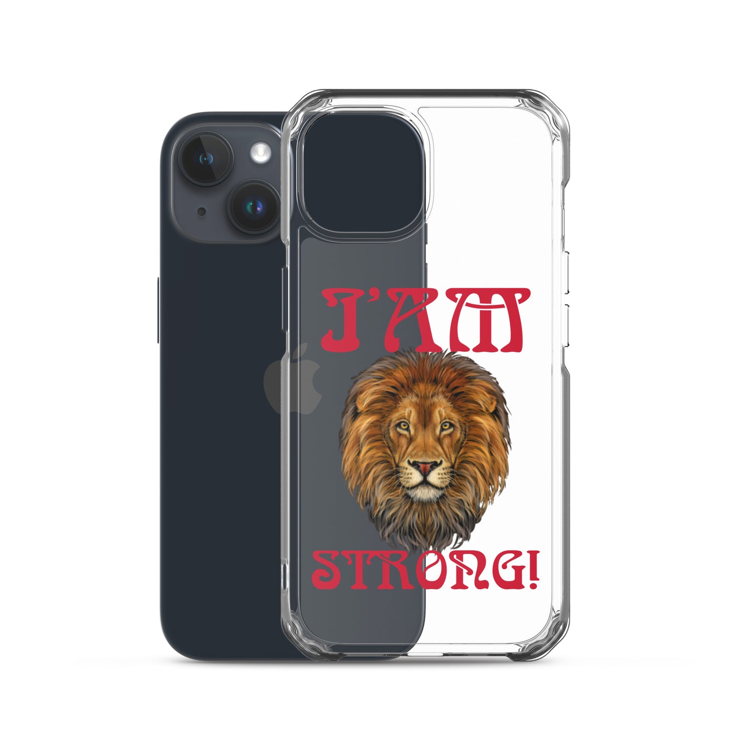 “I’AM STRONG!”Clear Case for iPhone® W/Red Font