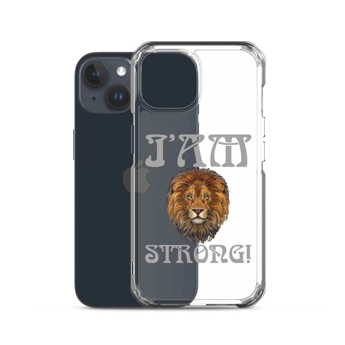 “I’AM STRONG!”Clear Case for iPhone® W/Grey Font