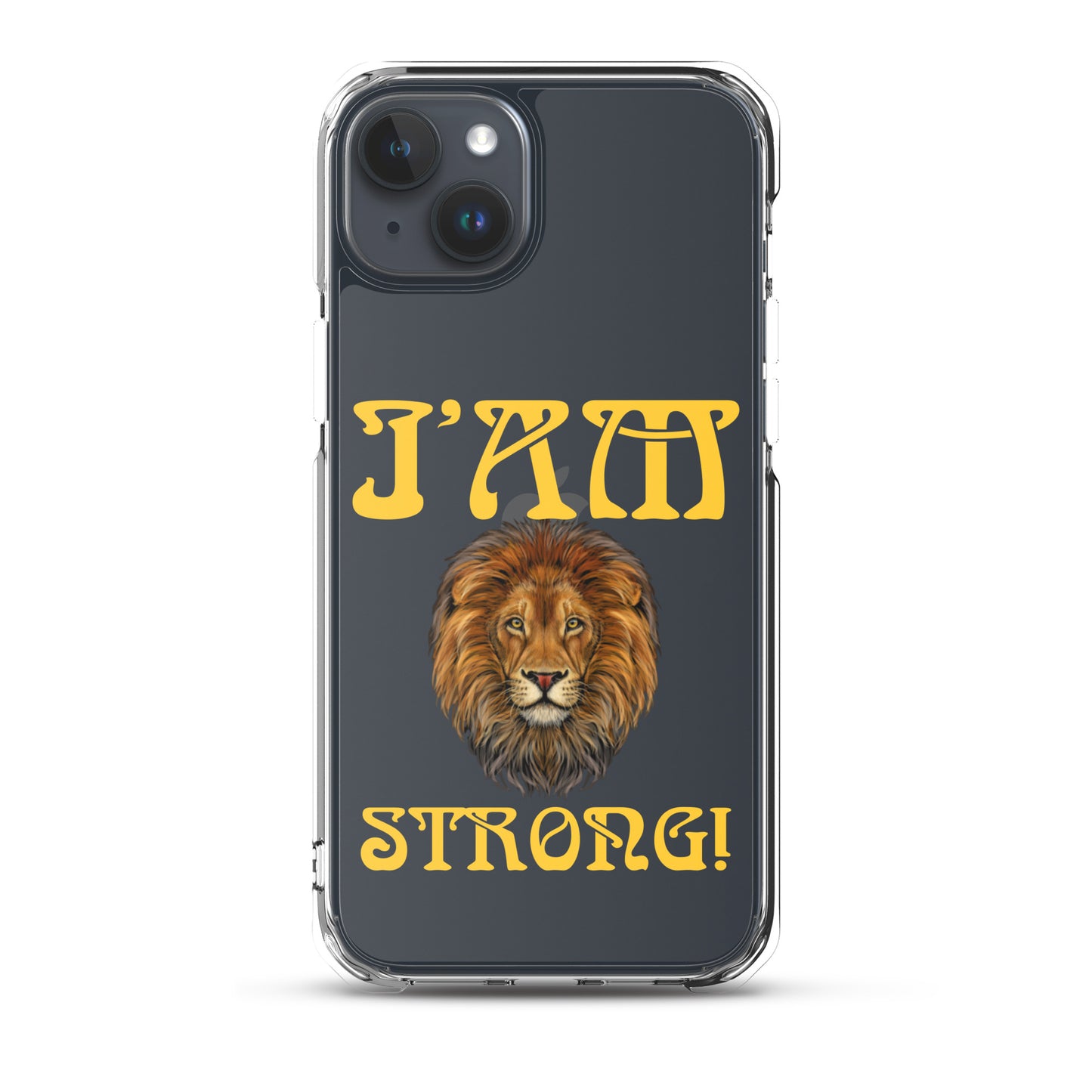 “I’AM STRONG!”Clear Case for iPhone® W/Yellow Font