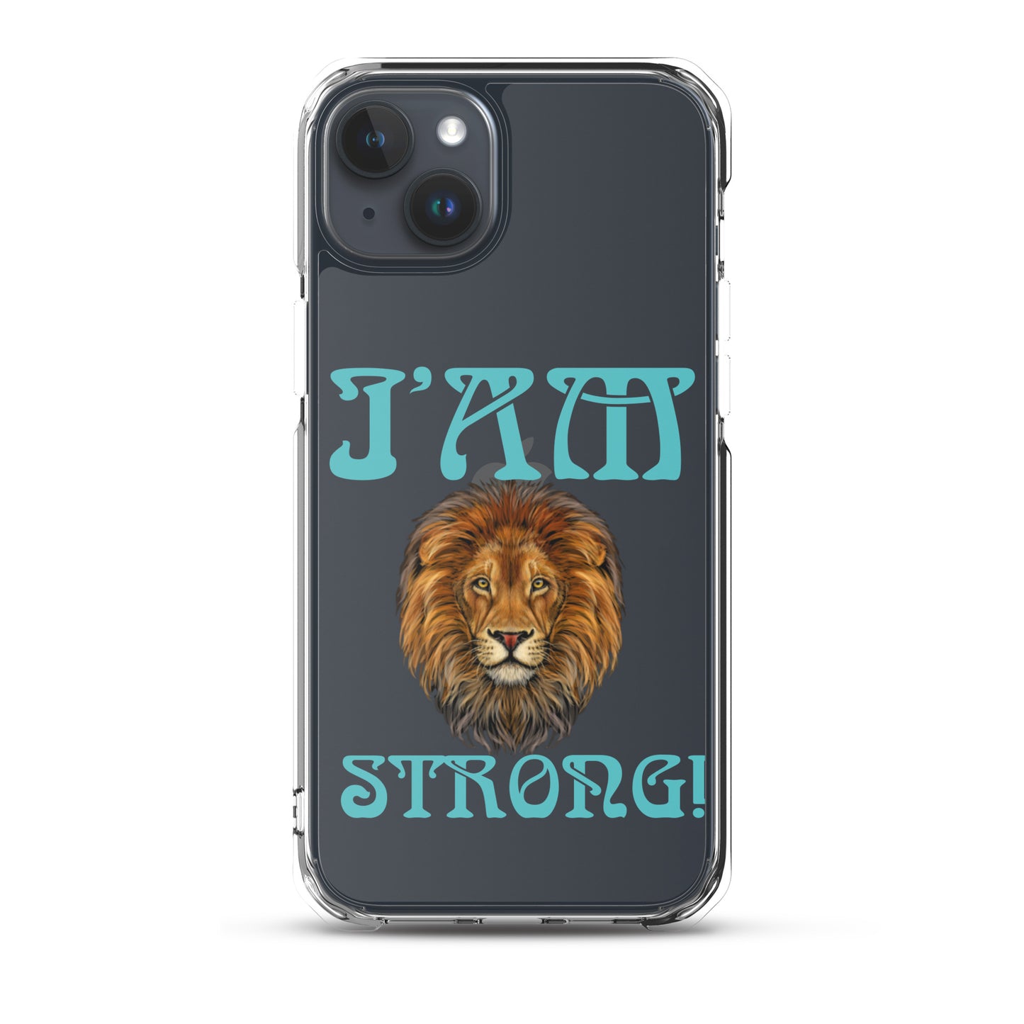 “I’AM STRONG!”Clear Case for iPhone® W/Mint Font