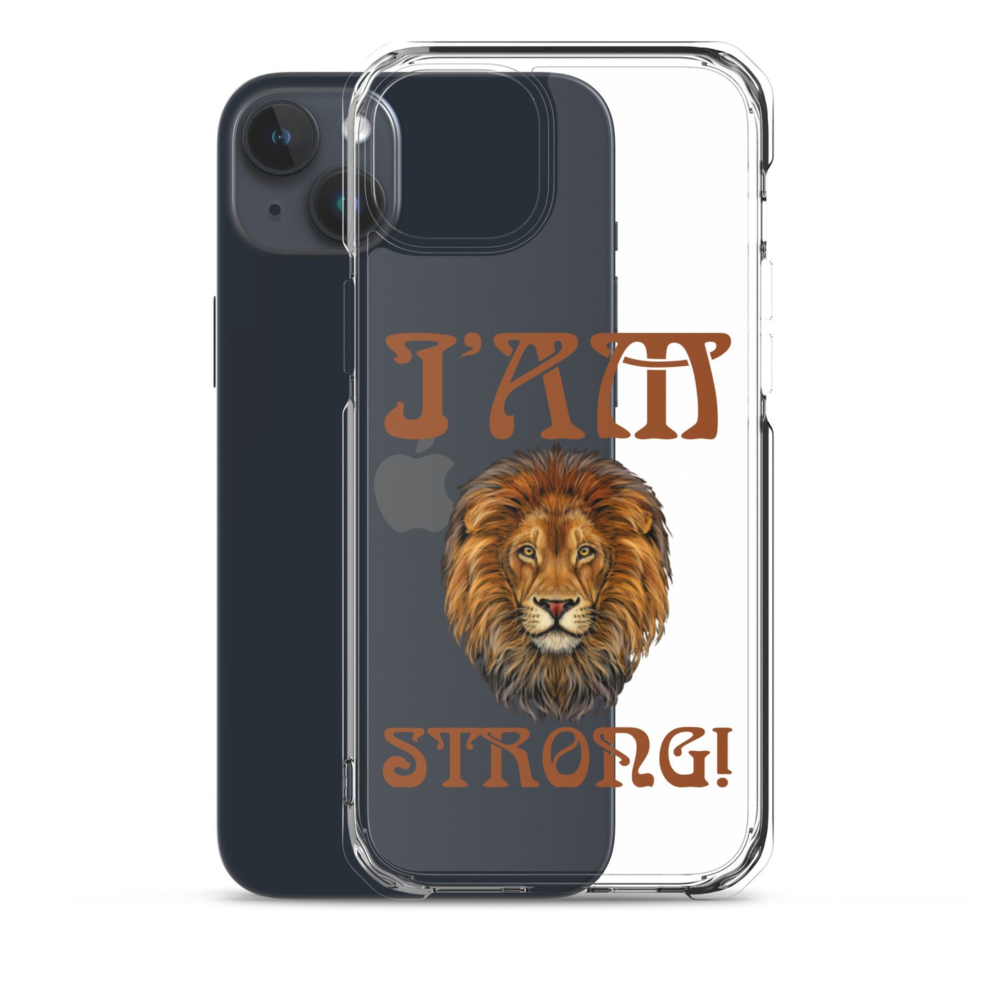 “I’AM STRONG!”Clear Case for iPhone® W/Brown Font