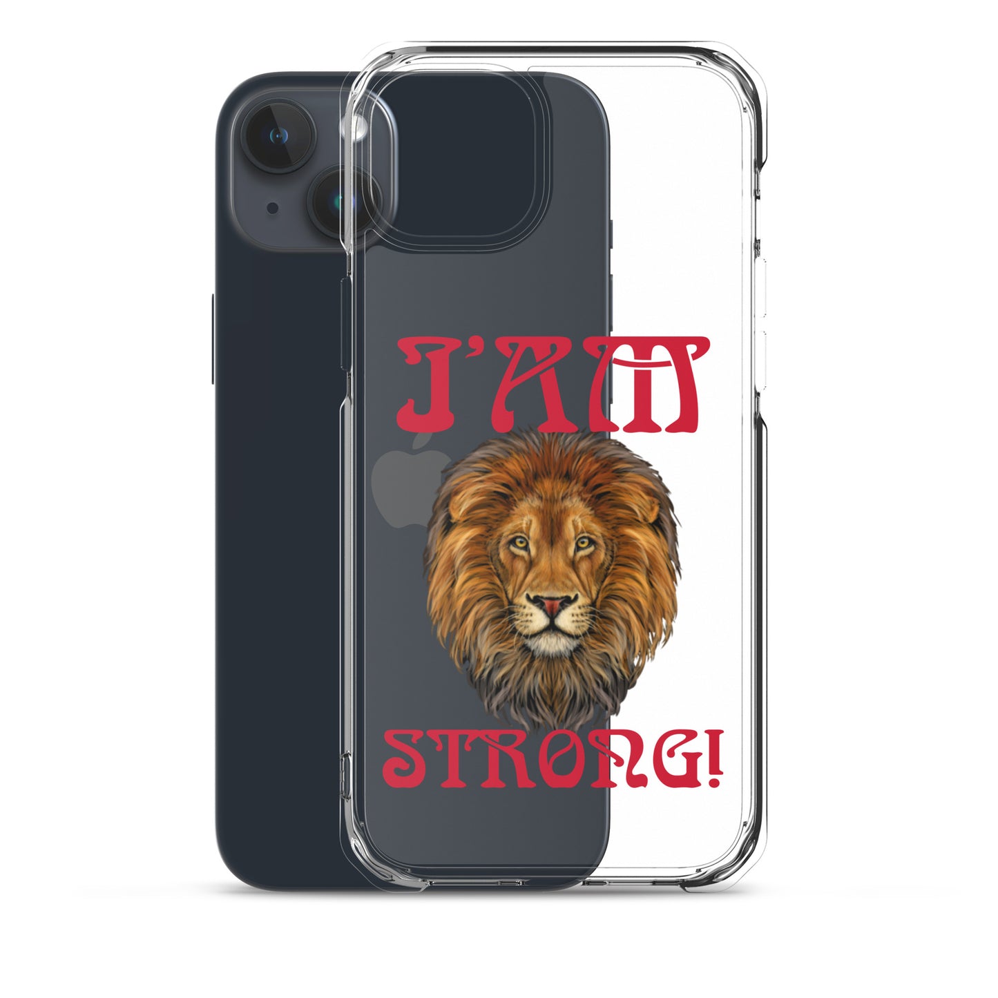 “I’AM STRONG!”Clear Case for iPhone® W/Red Font