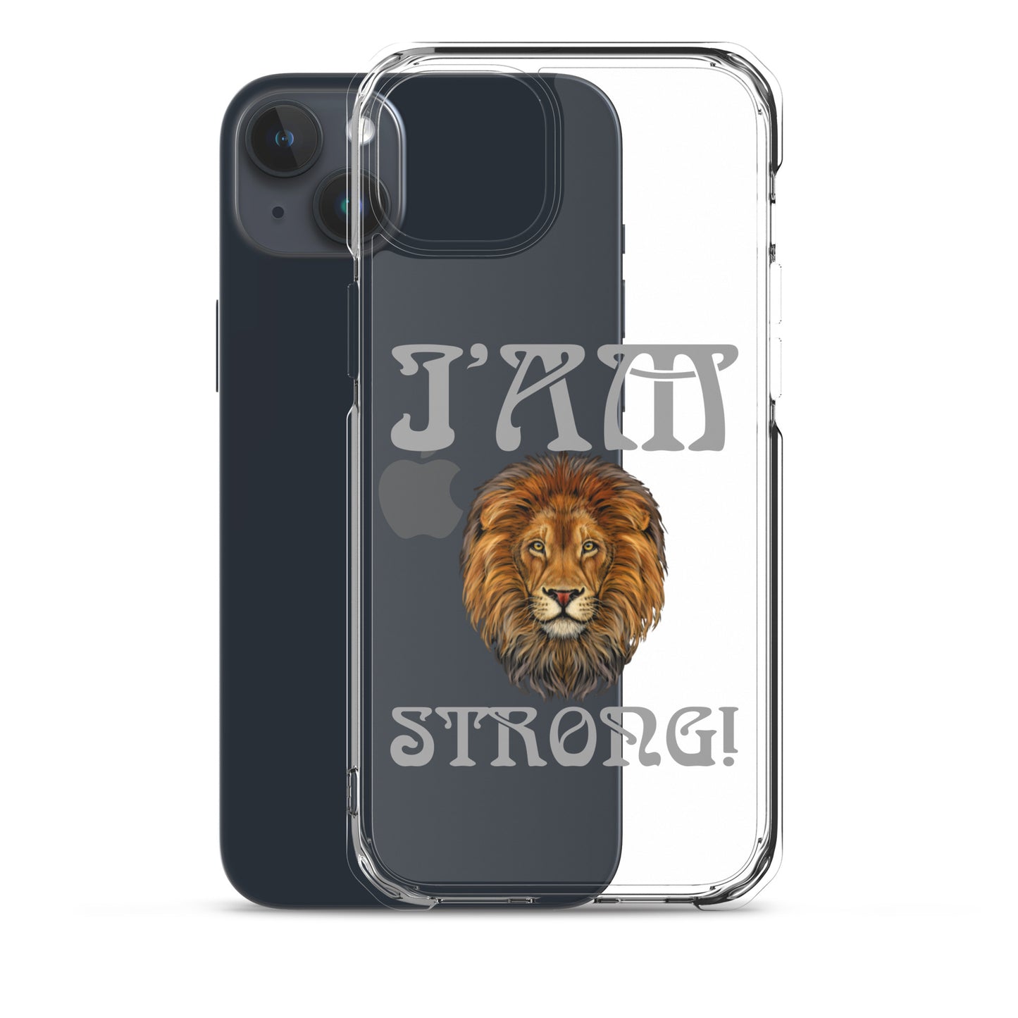 “I’AM STRONG!”Clear Case for iPhone® W/Grey Font