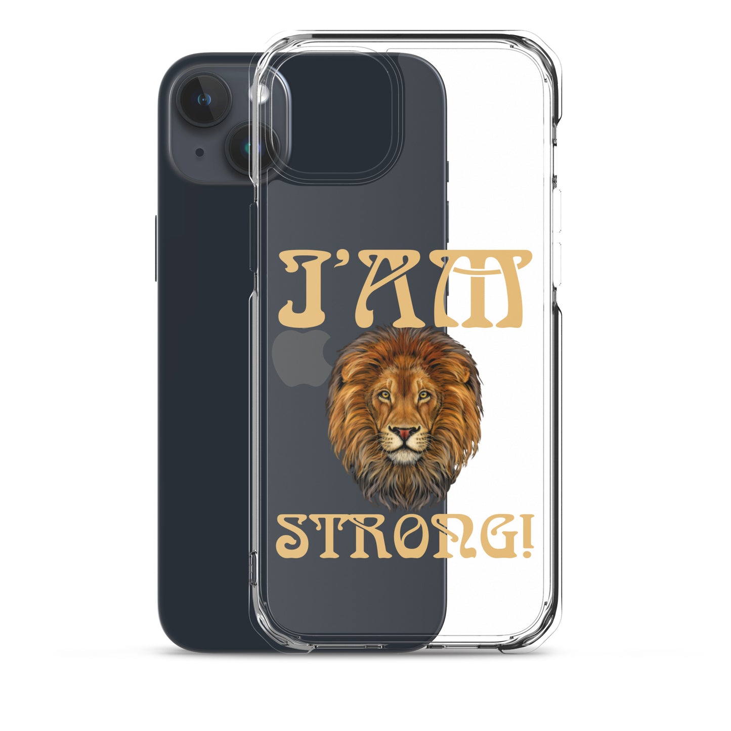 “I’AM STRONG!”Clear Case for iPhone® W/Fawn Font