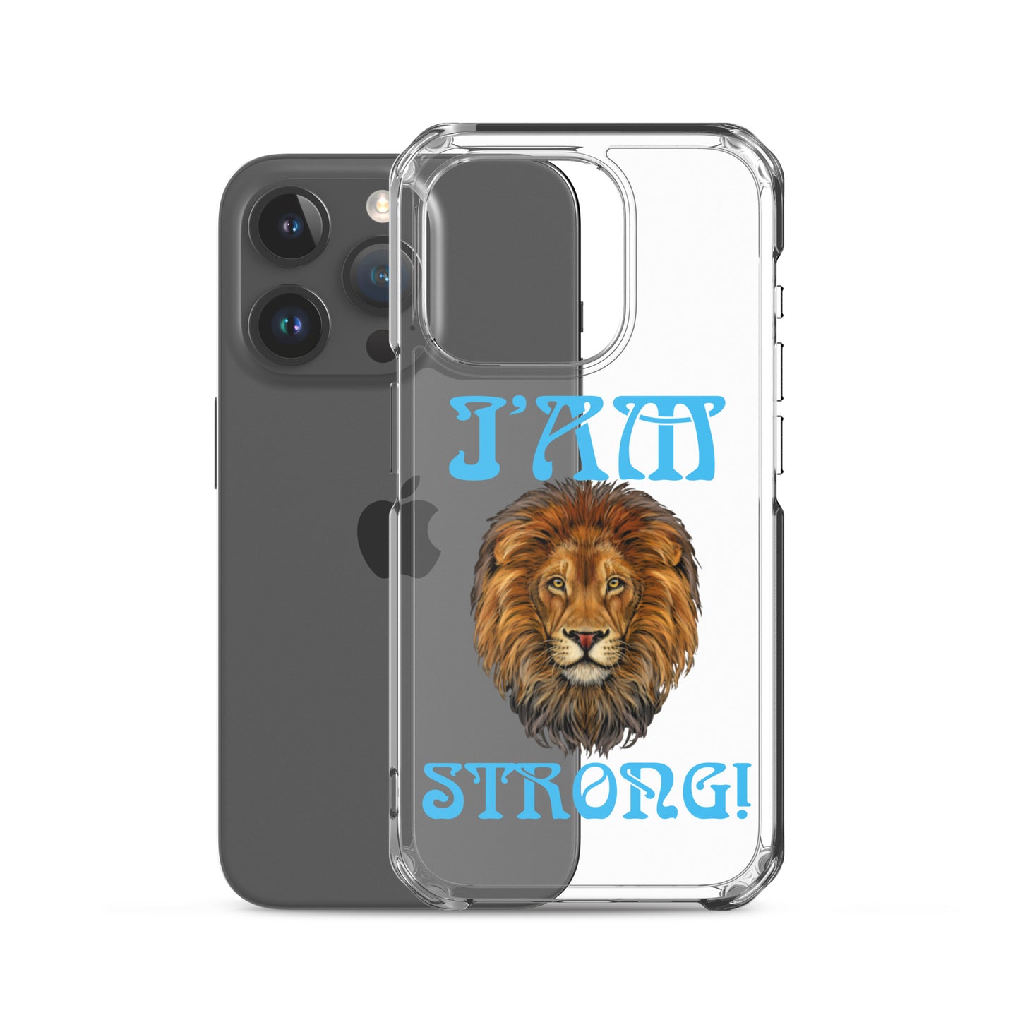 “I’AM STRONG!”Clear Case for iPhone® W/SkyBlue Font