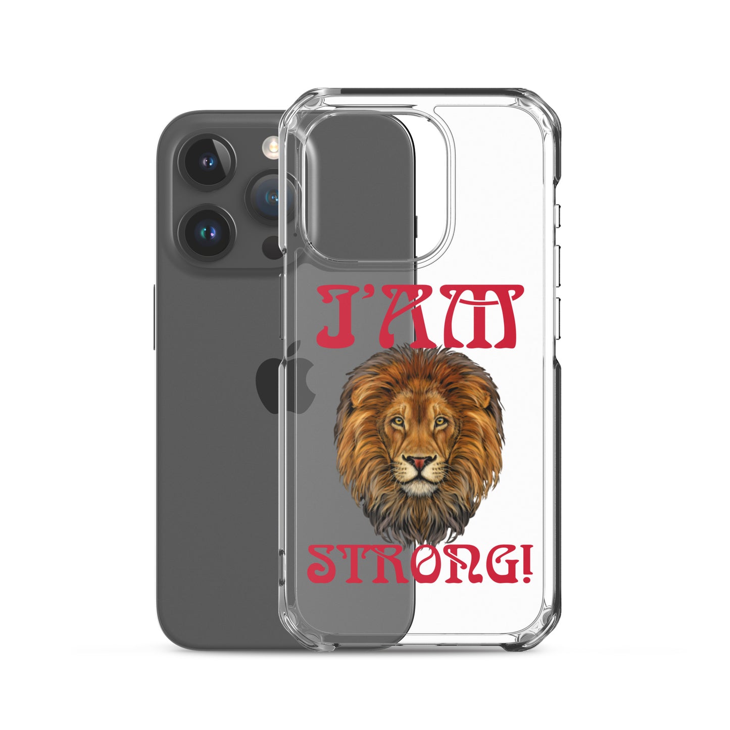 “I’AM STRONG!”Clear Case for iPhone® W/Red Font