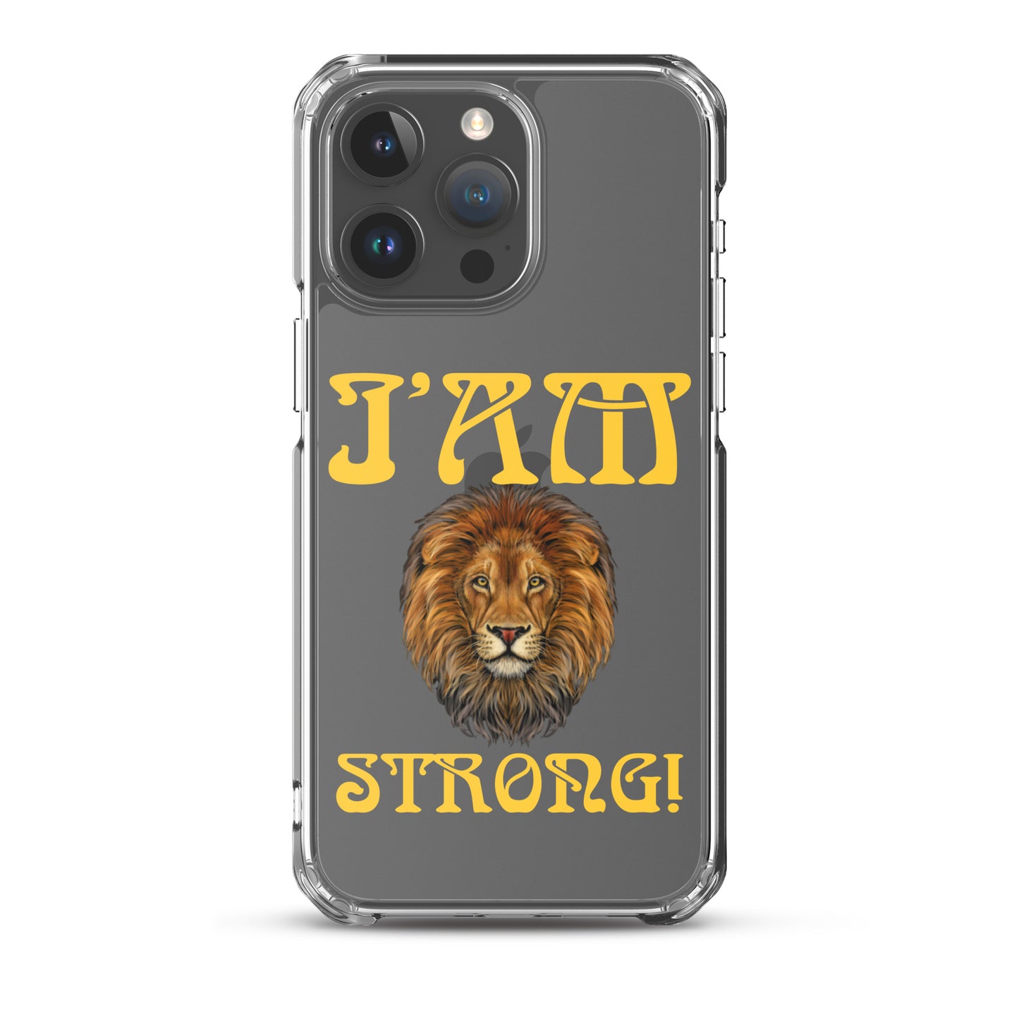 “I’AM STRONG!”Clear Case for iPhone® W/Yellow Font