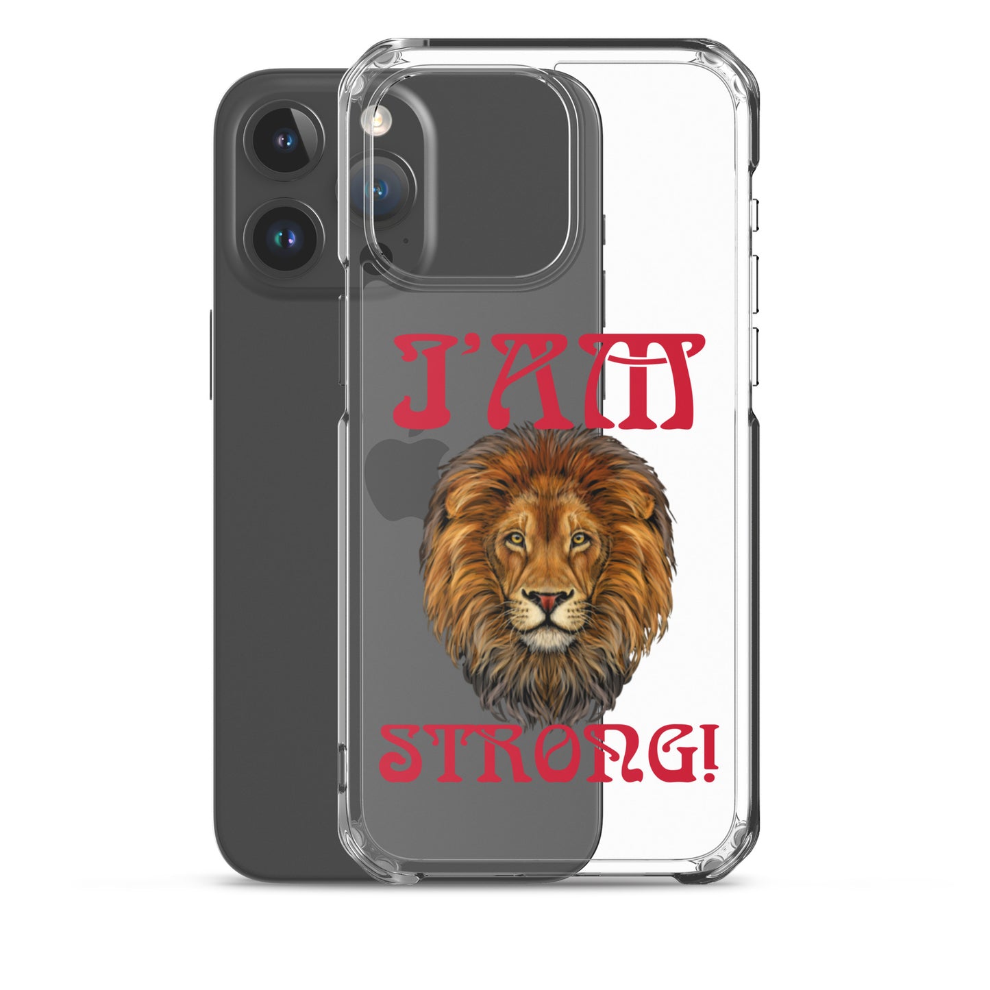 “I’AM STRONG!”Clear Case for iPhone® W/Red Font