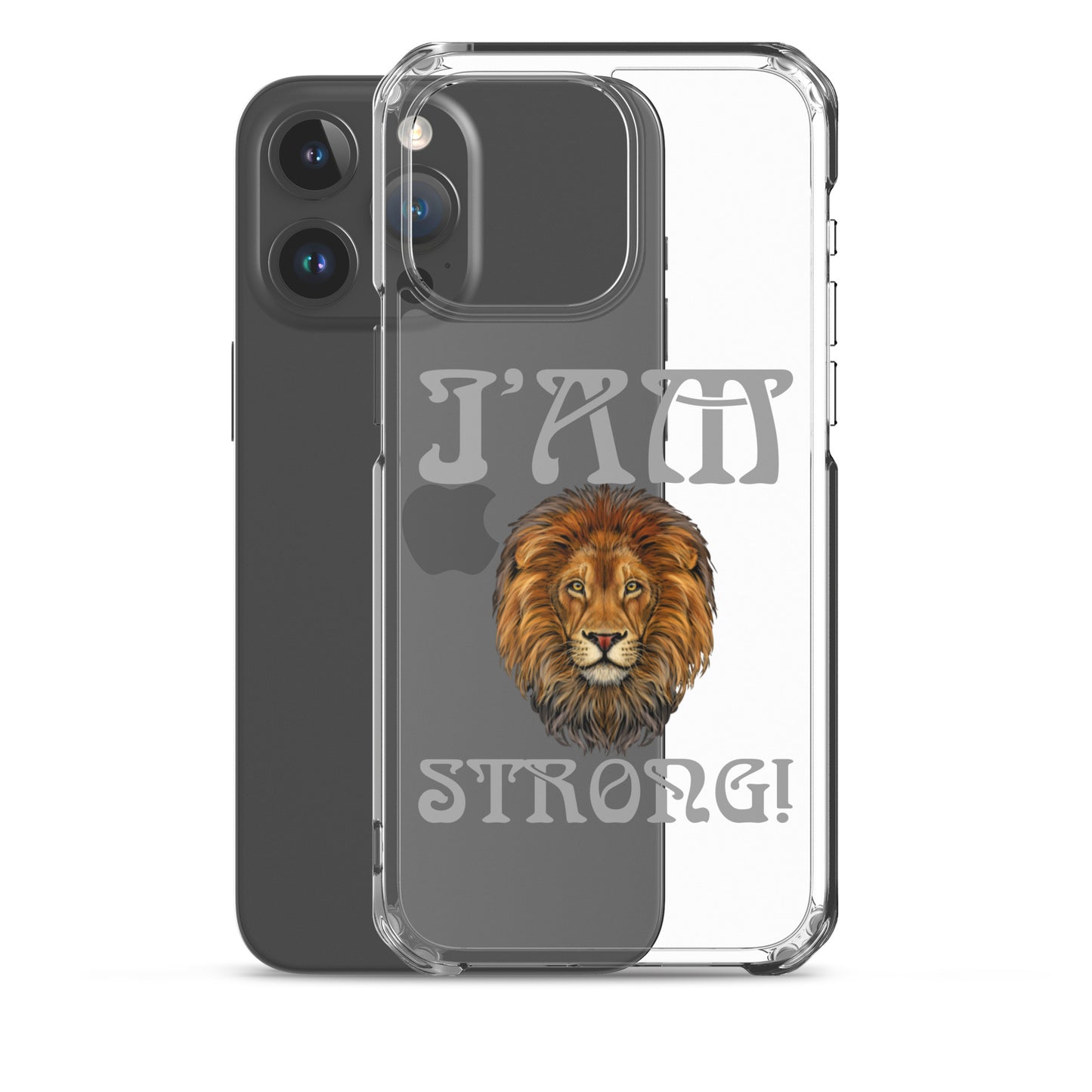 “I’AM STRONG!”Clear Case for iPhone® W/Grey Font