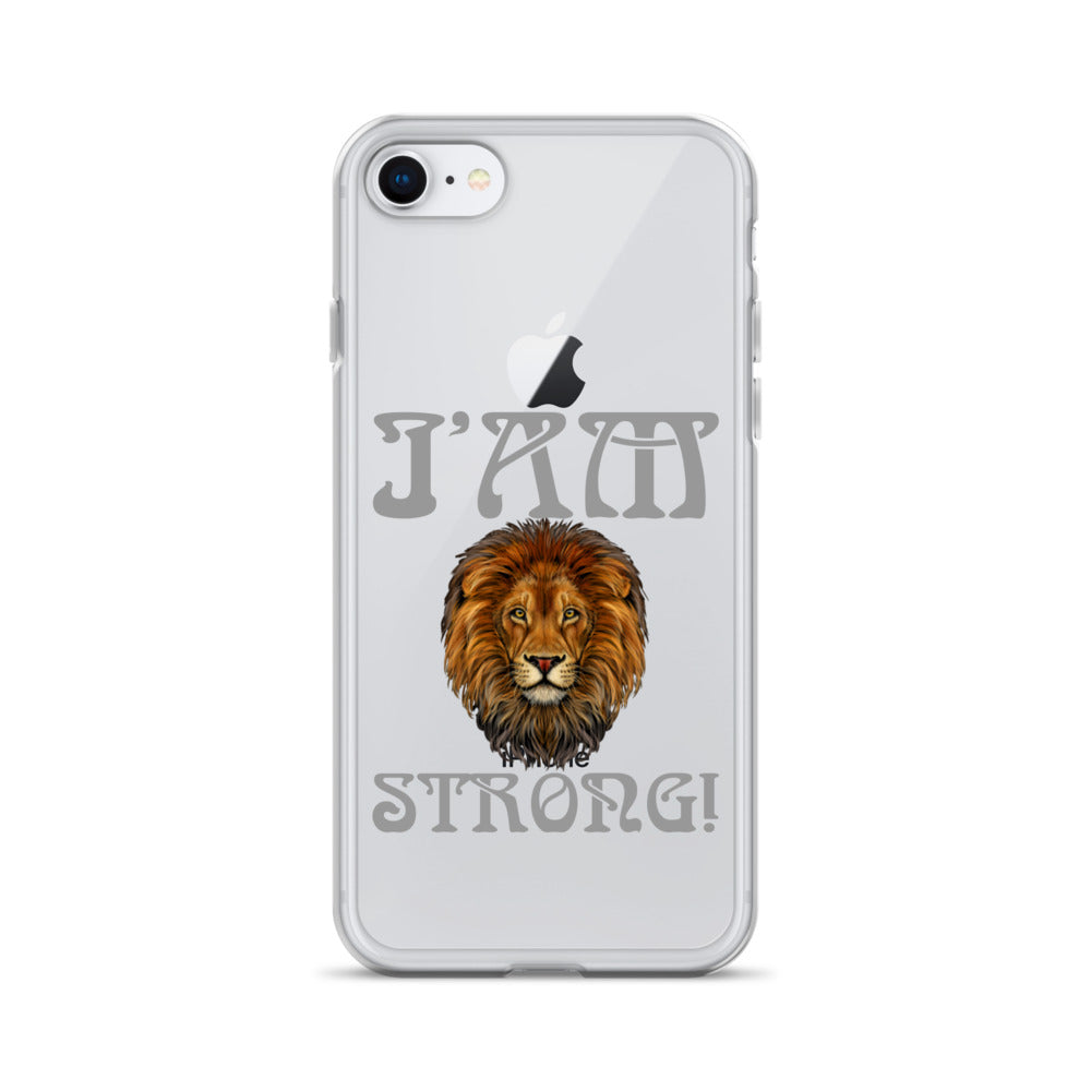 “I’AM STRONG!”Clear Case for iPhone® W/Grey Font