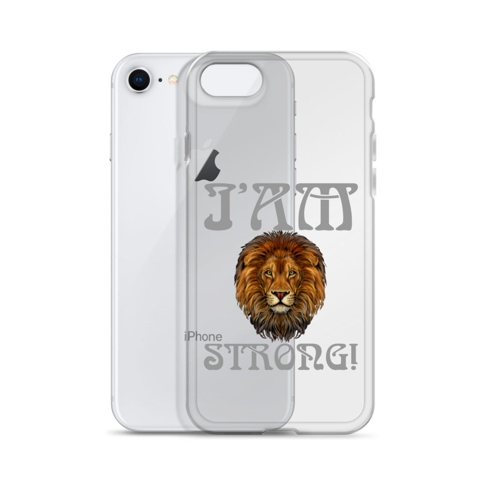 “I’AM STRONG!”Clear Case for iPhone® W/Grey Font