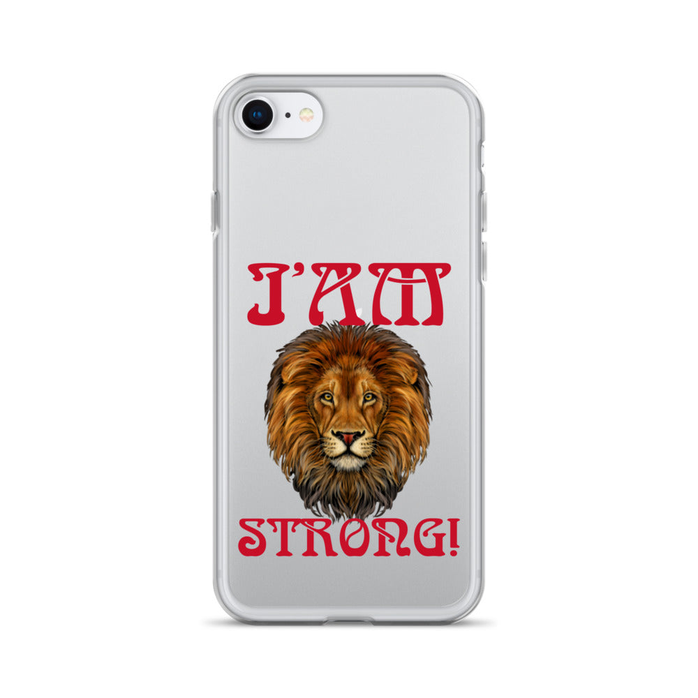 “I’AM STRONG!”Clear Case for iPhone® W/Red Font