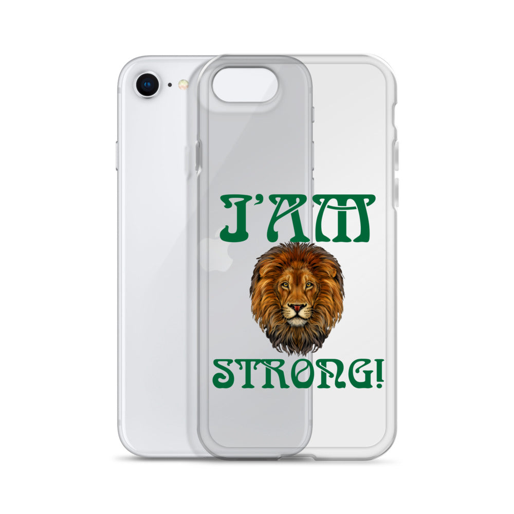 “I’AM STRONG!”Clear Case for iPhone® W/Green Font