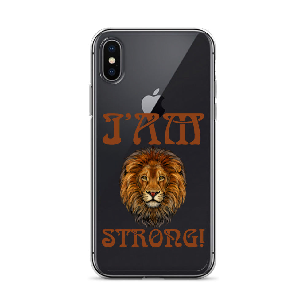 “I’AM STRONG!”Clear Case for iPhone® W/Brown Font