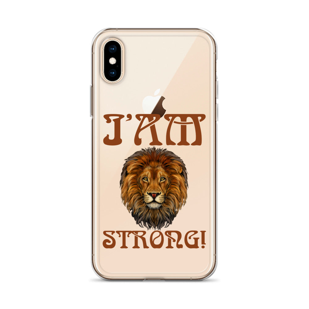 “I’AM STRONG!”Clear Case for iPhone® W/Brown Font