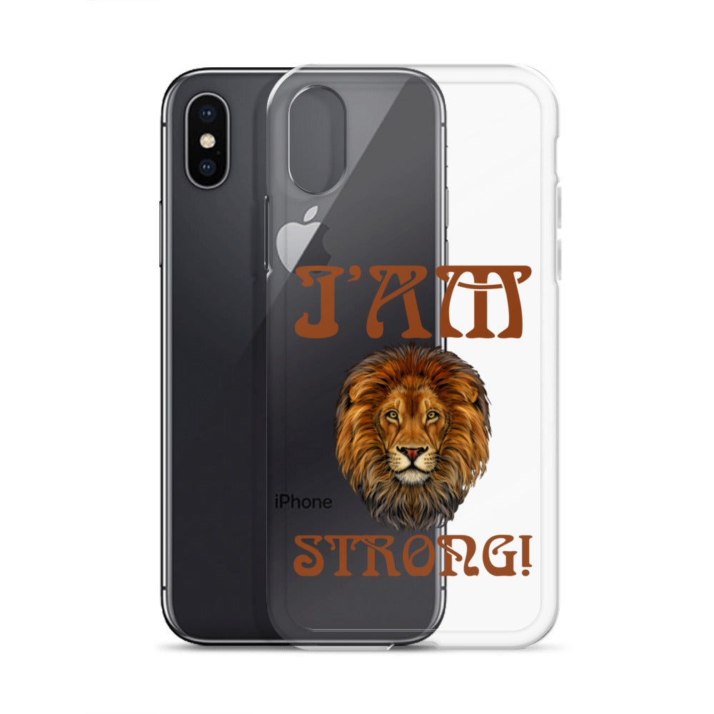 “I’AM STRONG!”Clear Case for iPhone® W/Brown Font