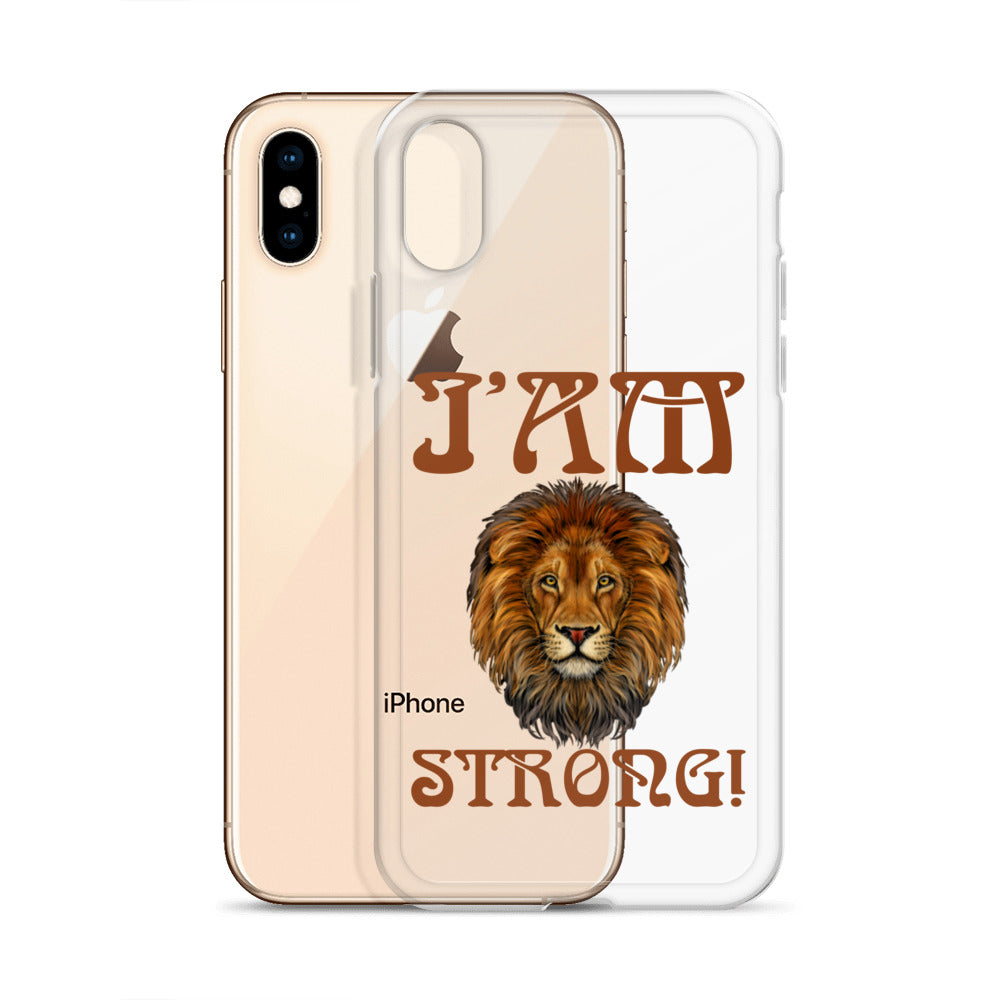 “I’AM STRONG!”Clear Case for iPhone® W/Brown Font