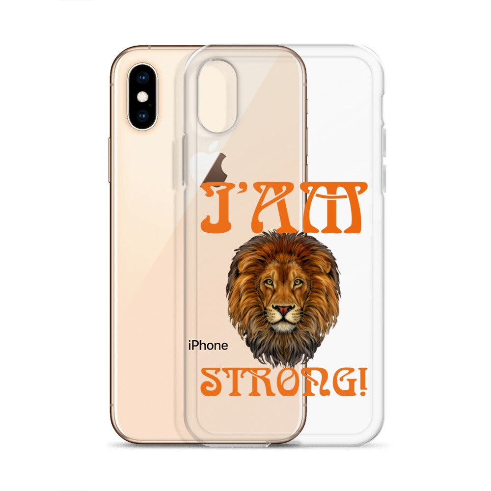 “I’AM STRONG!”Clear Case for iPhone® W/Orange Font