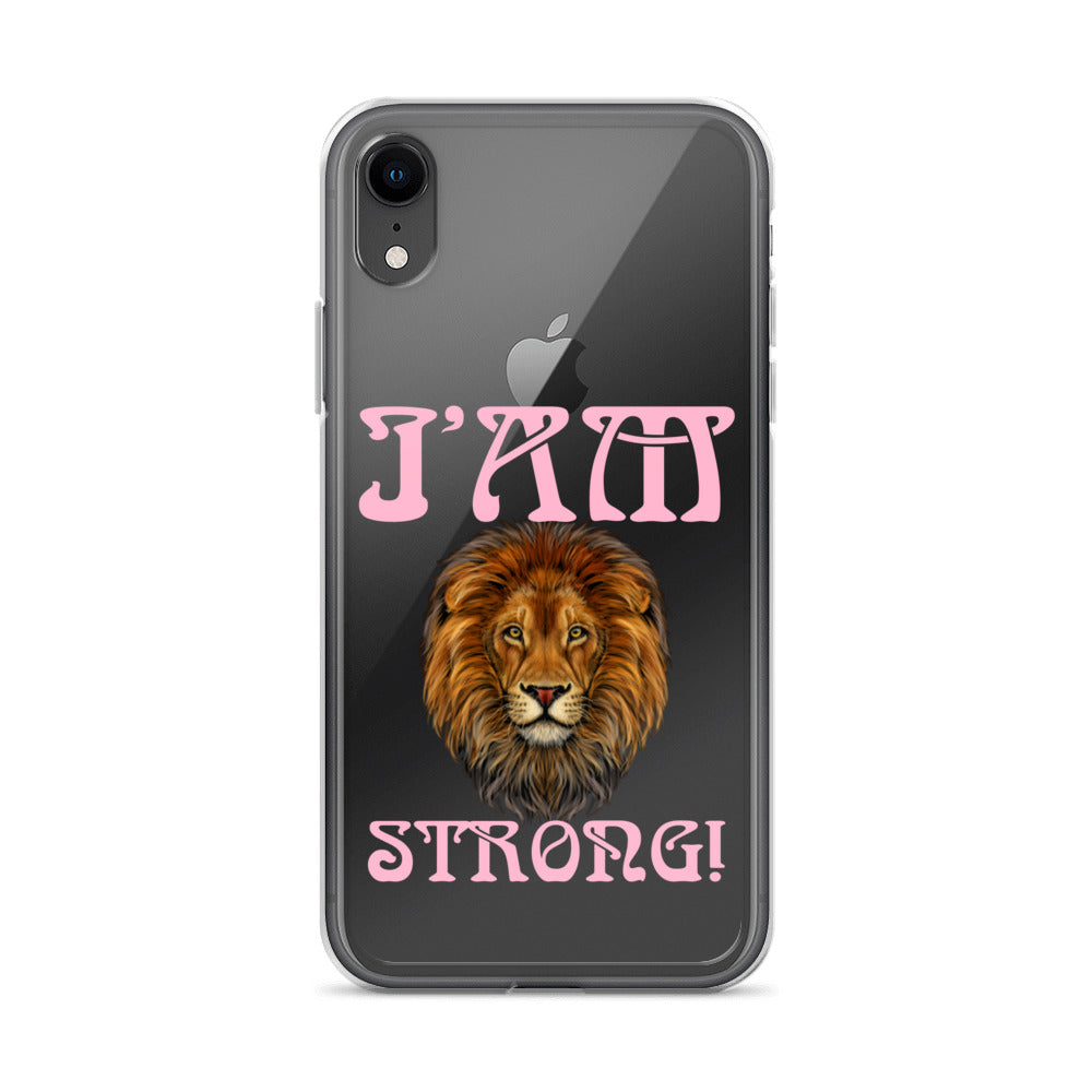 “I’AM STRONG!”Clear Case for iPhone® W/Cotton Candy Font