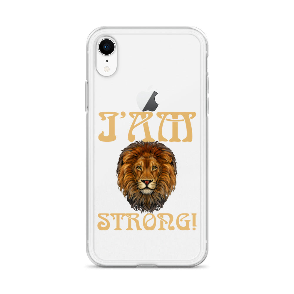 “I’AM STRONG!”Clear Case for iPhone® W/Fawn Font