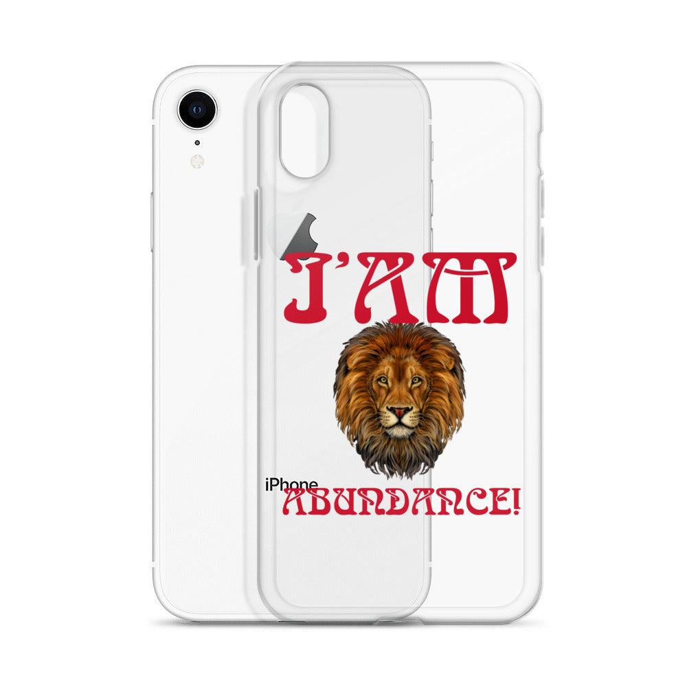 “I’AM ABUNDANCE!”Clear Case for iPhone® W/Red Font